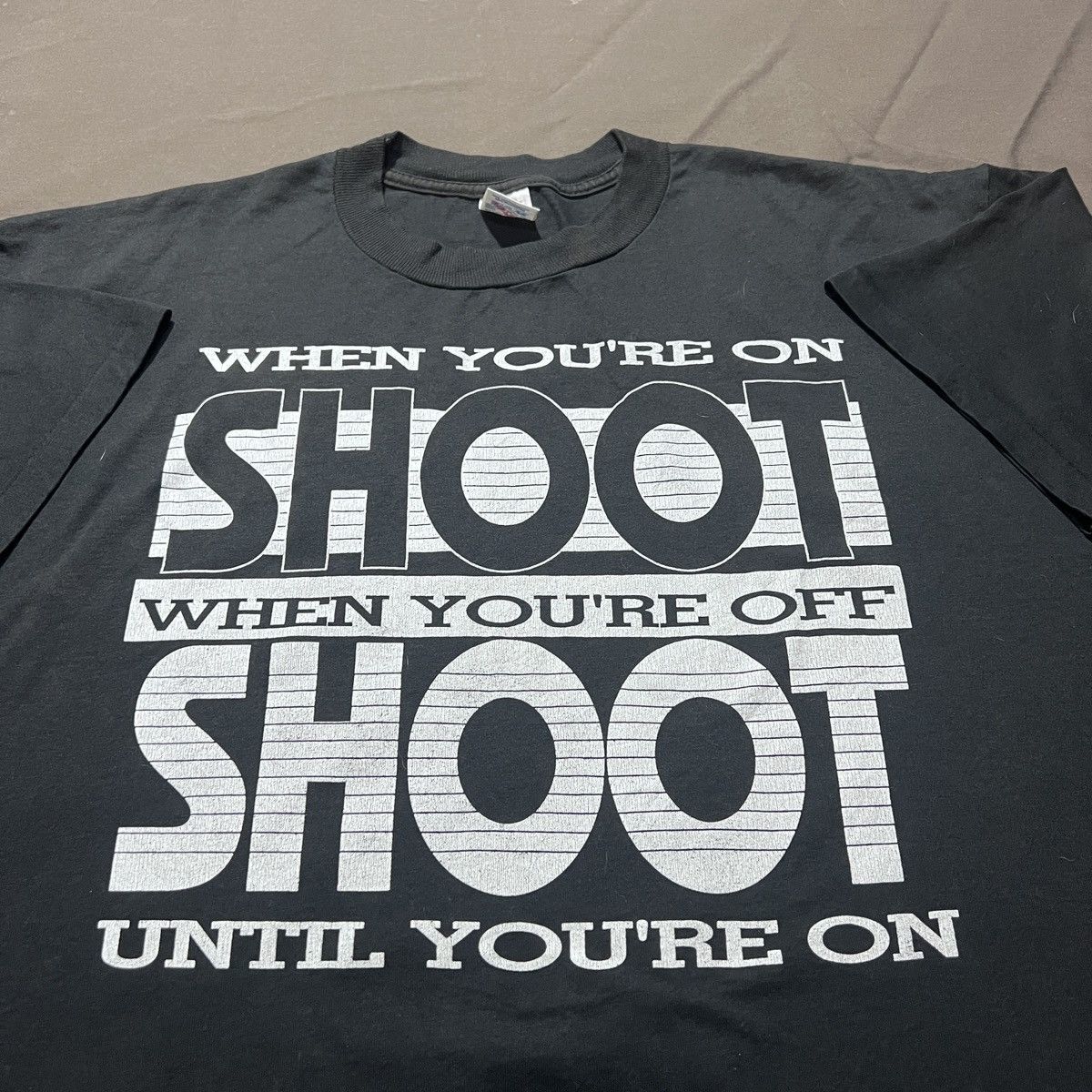 Vintage 90s WHEN YOU'RE ON SHOOT WHEN YOU'RE OFF SHOOT Funny Humor Size US XL / EU 56 / 4 - 2 Thumbnail