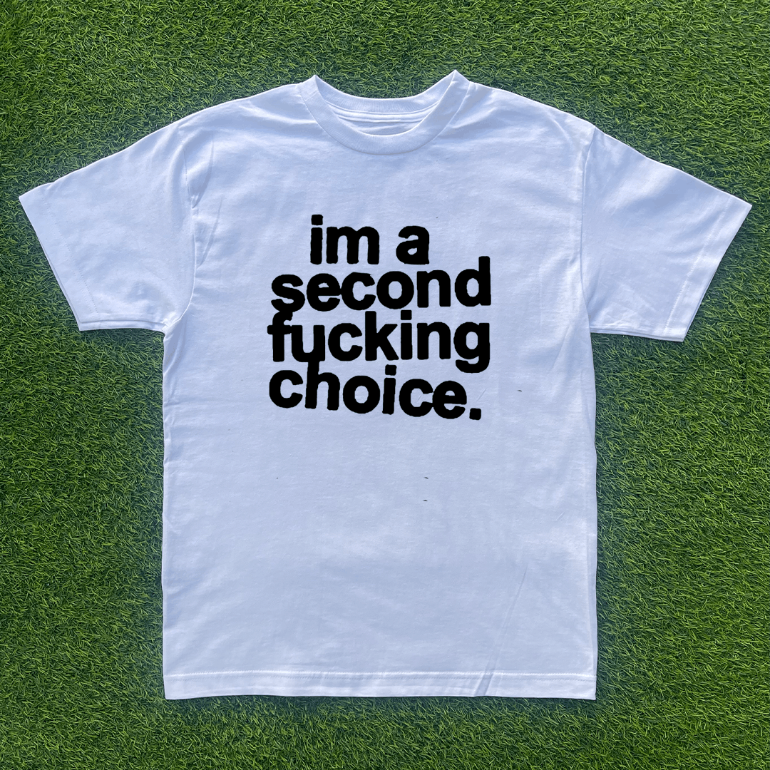 Vintage IM A SECOND F*ING CHOICE TSHIRT Size US M / EU 48-50 / 2 - 1 Preview