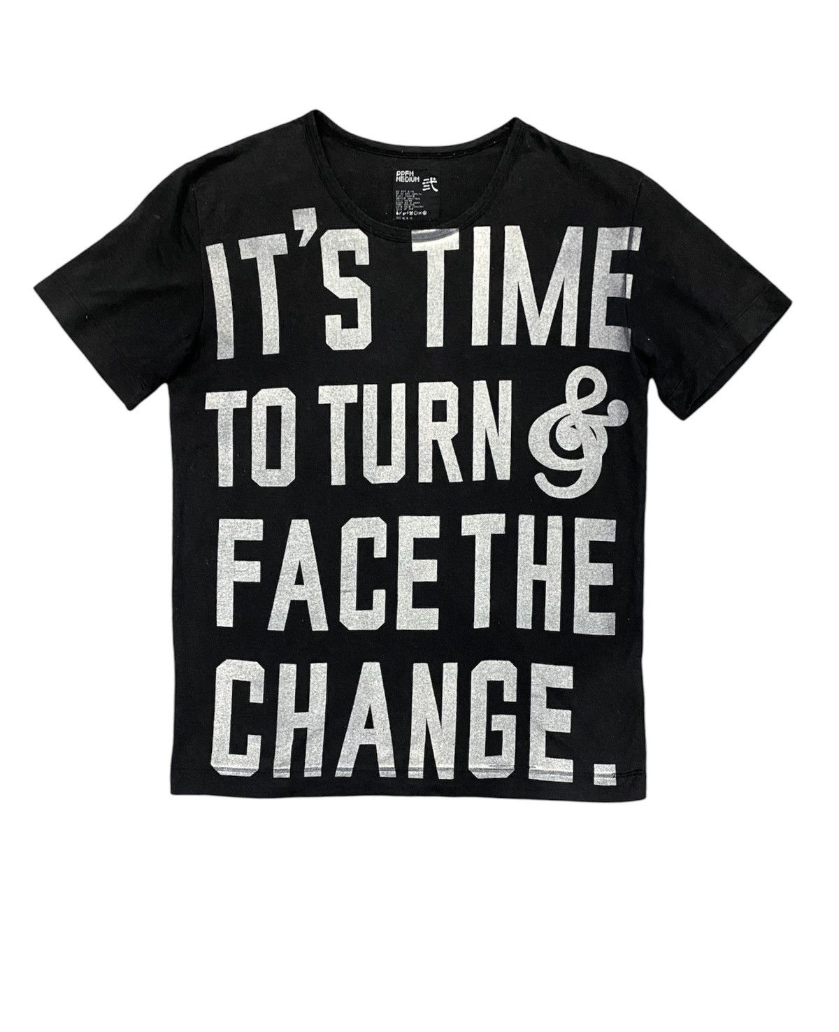 PPFM Vtg PPFM its time to turn & face the change Poem tee Size US M / EU 48-50 / 2 - 1 Thumbnail