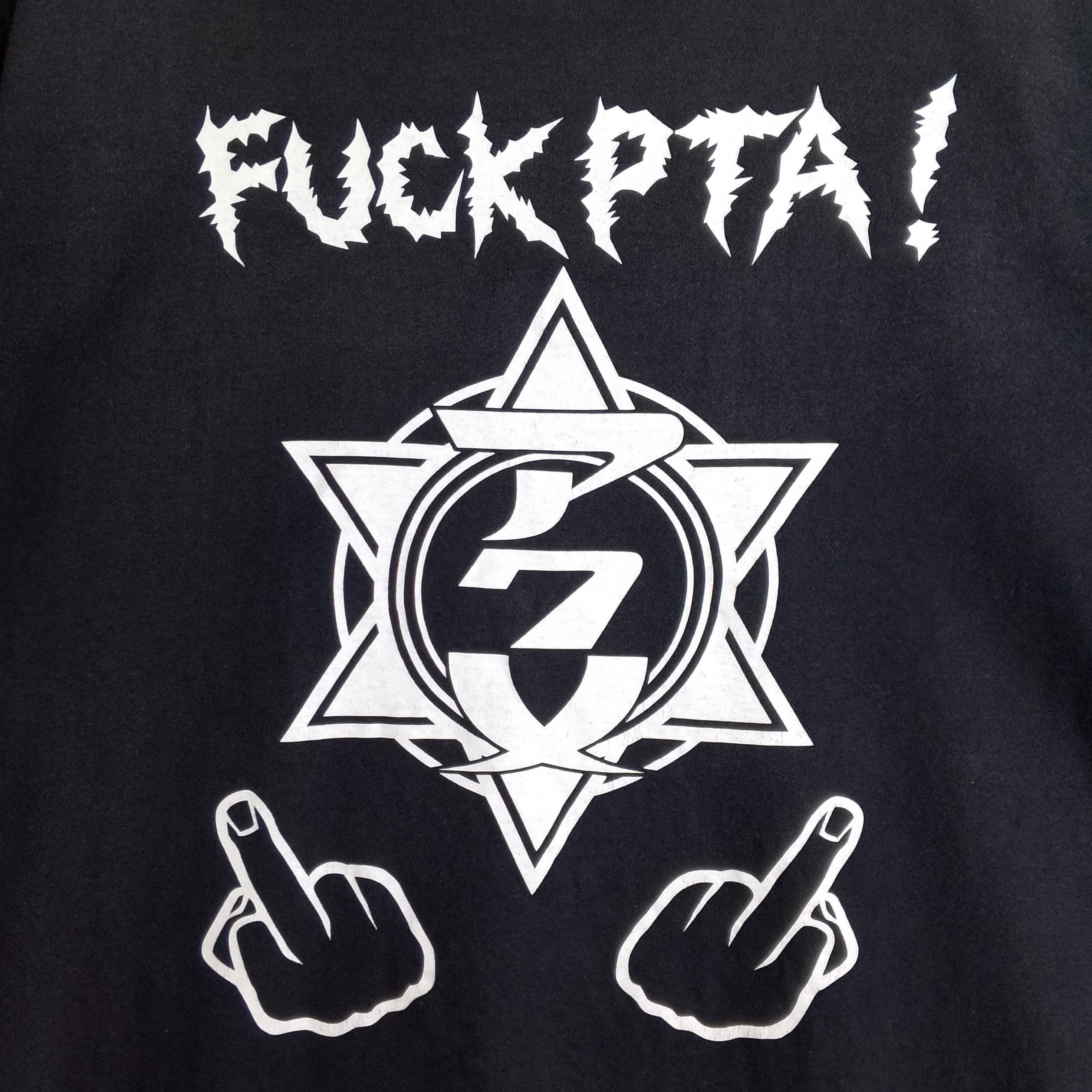 If Six Was Nine Punk Drunkers Fuck PTA Tee Size US XXL / EU 58 / 5 - 4 Thumbnail