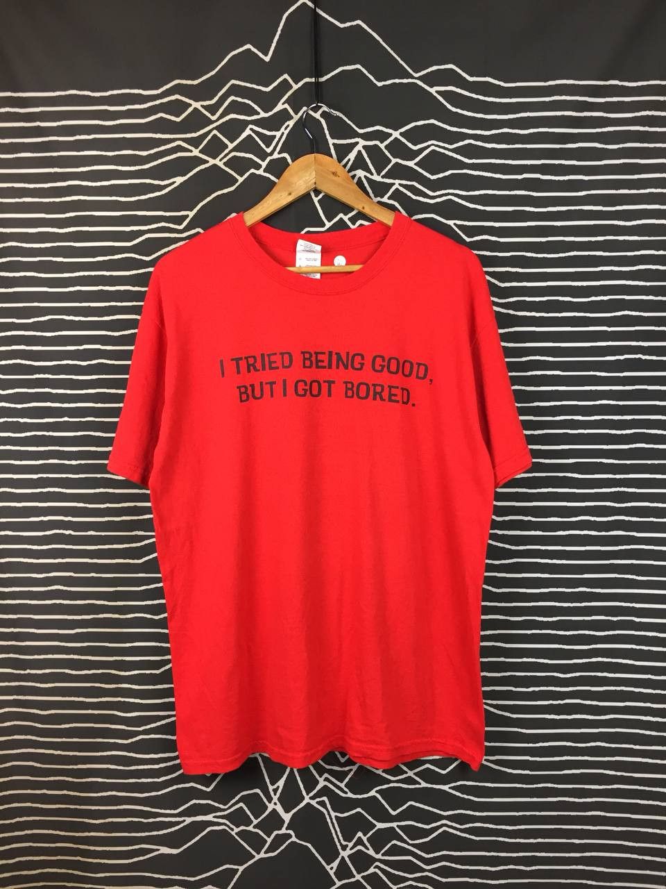 Vintage I Tried Being Good But I Got Bored Funny Sarcastic Quote Tee Size US L / EU 52-54 / 3 - 2 Thumbnail