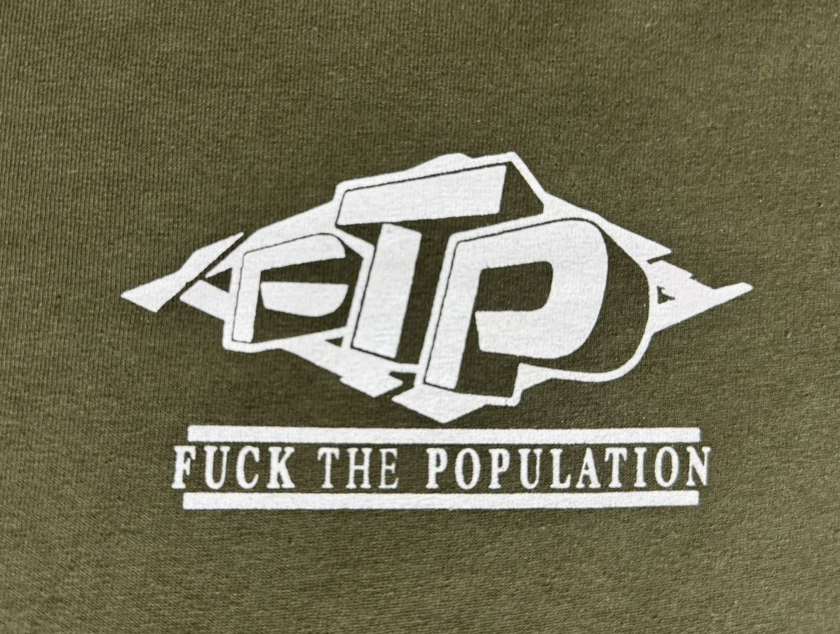 Fuck The Population FTP Military Green T-Shirt Size US L / EU 52-54 / 3 - 3 Thumbnail