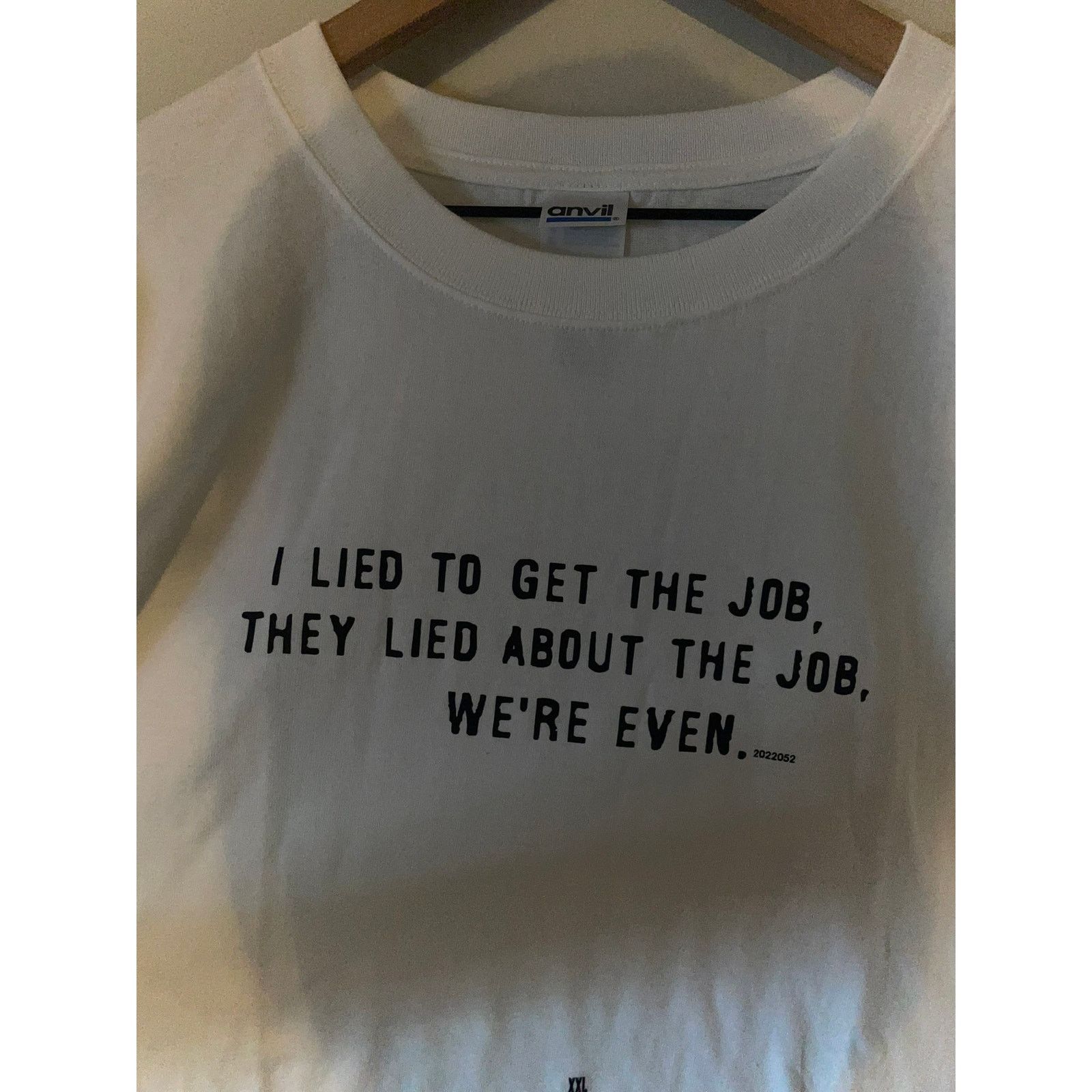 Gildan Y2K I Lied To Get The Job Joke Humor Shirt Tee 2000s S Small Size US M / EU 48-50 / 2 - 2 Thumbnail