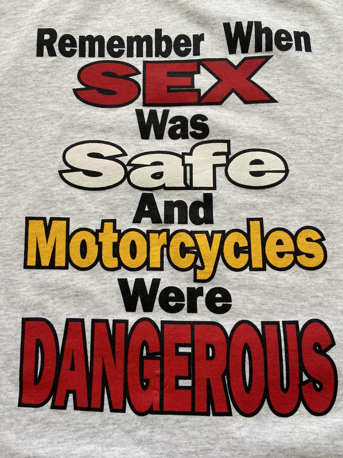 Vintage 90s Remember when sex was safe and Motorcycles was dangerous Size US XL / EU 56 / 4 - 2 Thumbnail