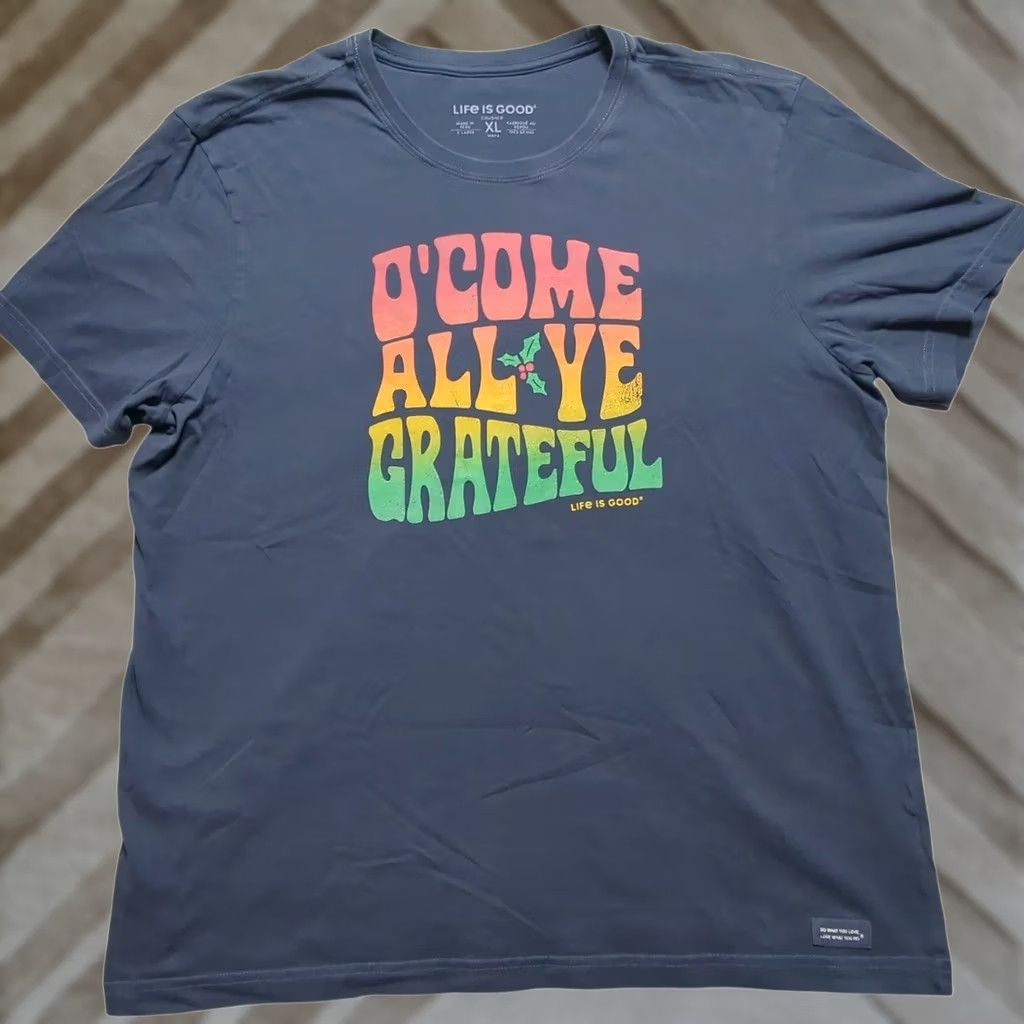 Life is Good Life is Good Crusher Tee O Come All Ye Grateful Dead Christmas Mens XL Navy Blue Shirt Size US XL / EU 56 / 4 - 1 Thumbnail