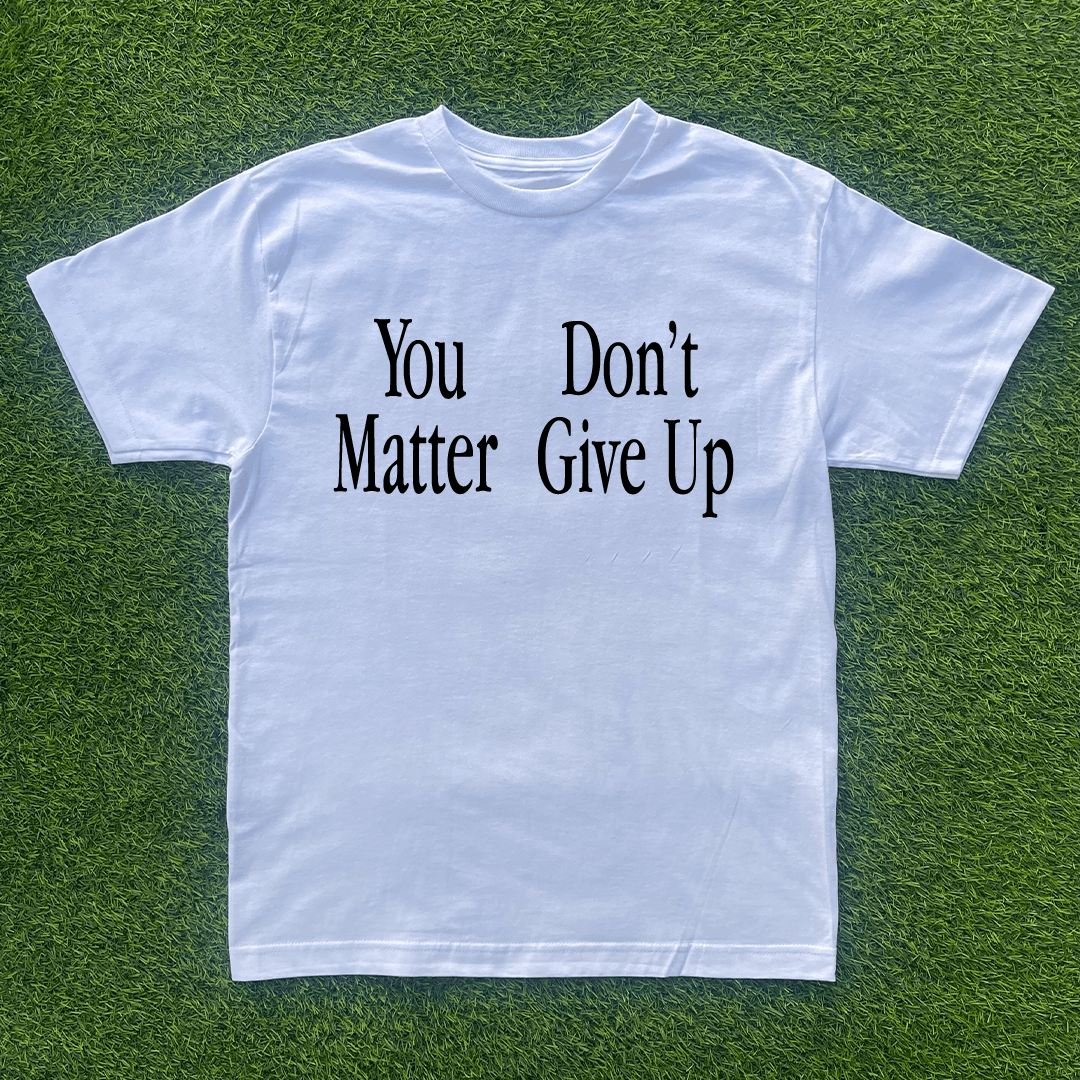 Vintage YOU DON'T MATTER GIVE UP TSHIRT Size US M / EU 48-50 / 2 - 1 Preview