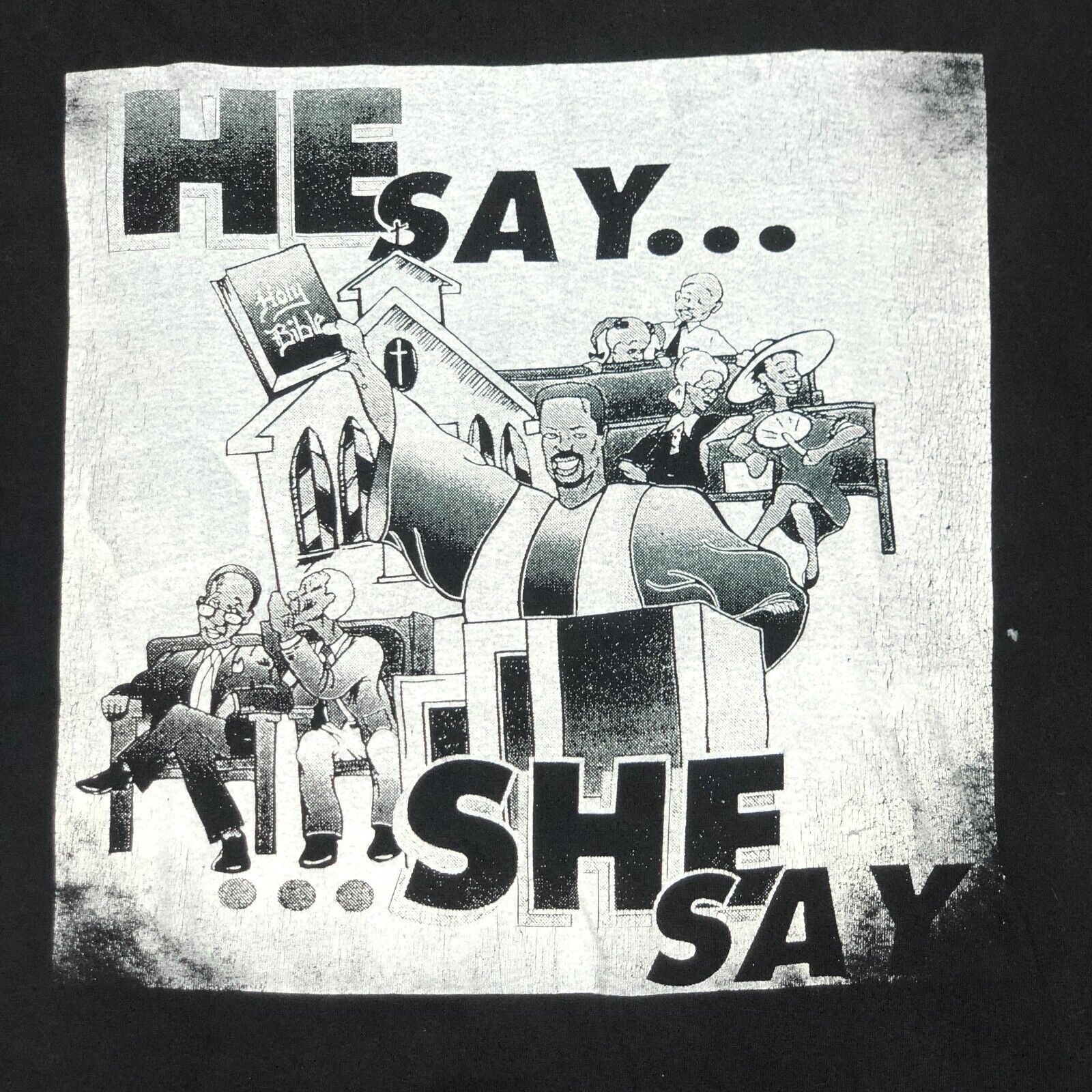 Vintage 2004 He Say She Say But What Does God Say Movie Tee Size XL Size US XL / EU 56 / 4 - 2 Thumbnail