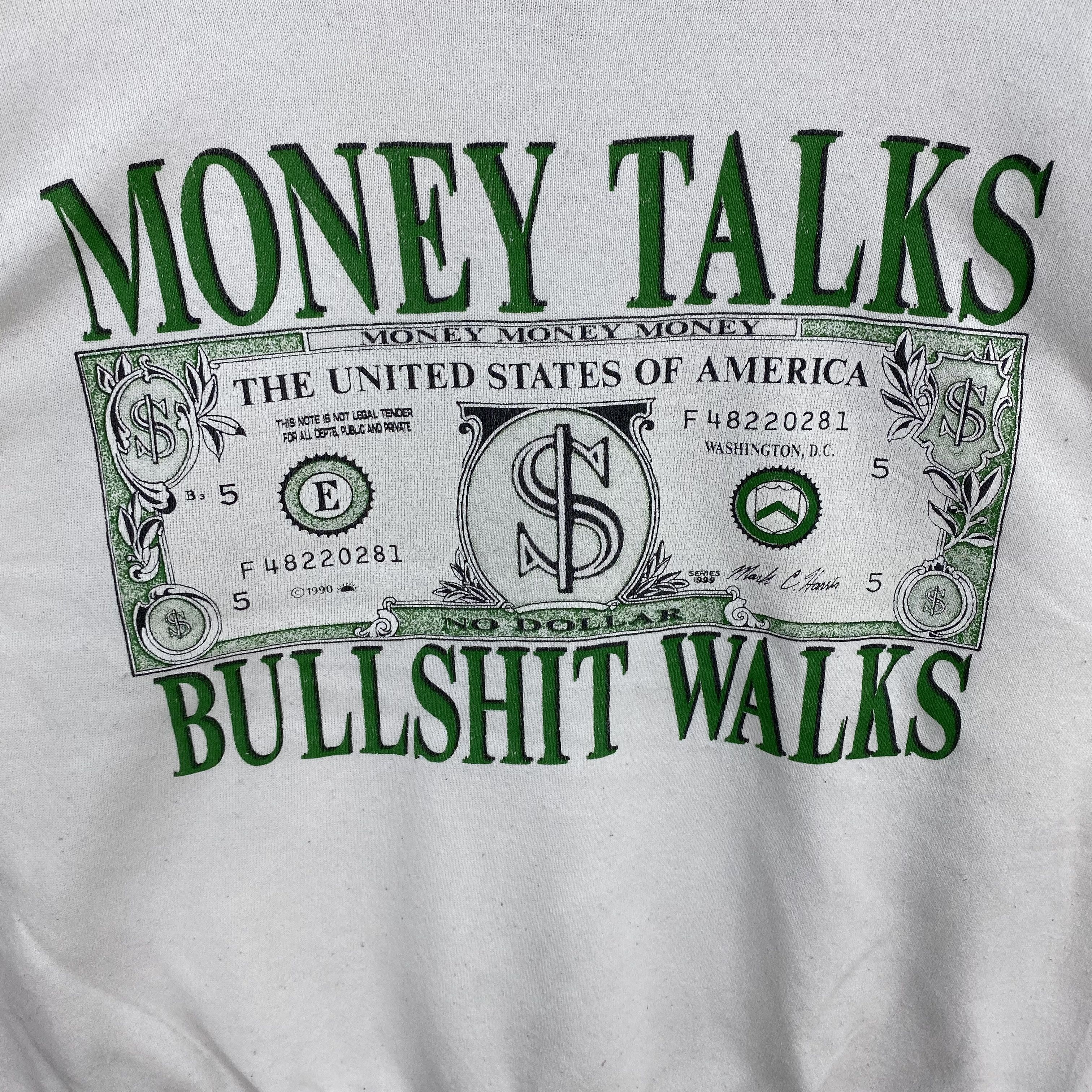 Vintage Vintage 90s Money Talk Bullshit Walks Sweater Funny Parody Size US L / EU 52-54 / 3 - 3 Thumbnail