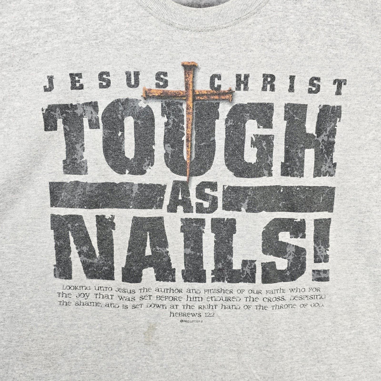 Hanes Vintage Jesus Christ Tough As Nails Shirt Mens XXL Grey God Size US XXL / EU 58 / 5 - 2 Thumbnail