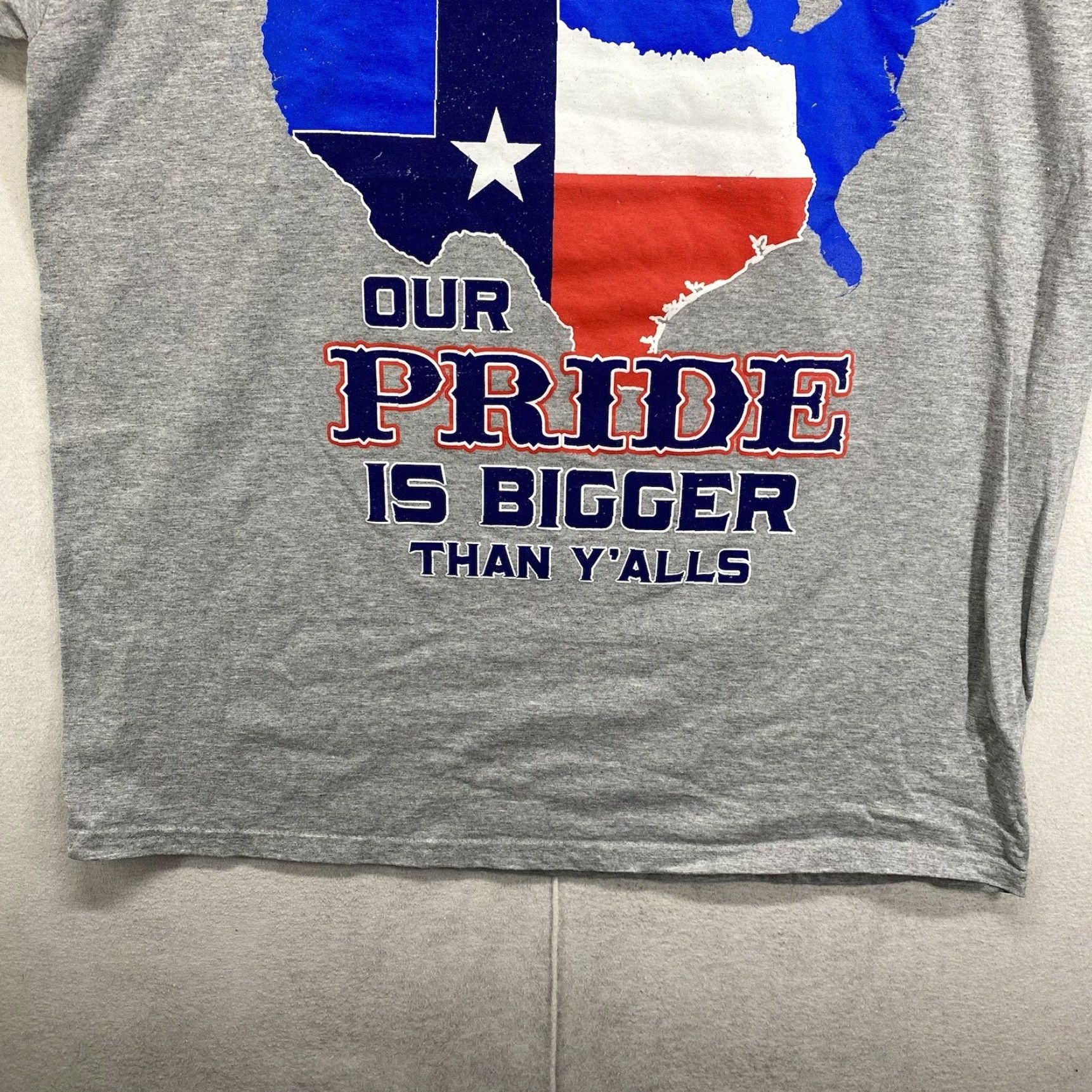 Jerzees Texas Graphic T-Shirt Large Gray "Our Pride Is Bigger Than Y’all's" JERZEES Mens Size US L / EU 52-54 / 3 - 5 Thumbnail