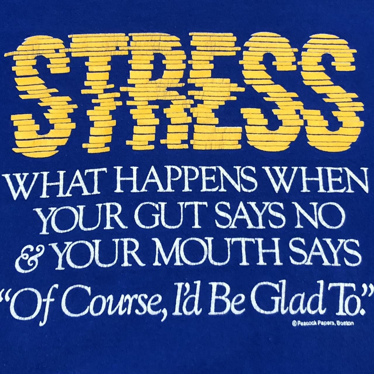 Vintage Vintage Stress Graphic Shirt Funny Quote Peacock Papers 80s Size US L / EU 52-54 / 3 - 2 Thumbnail