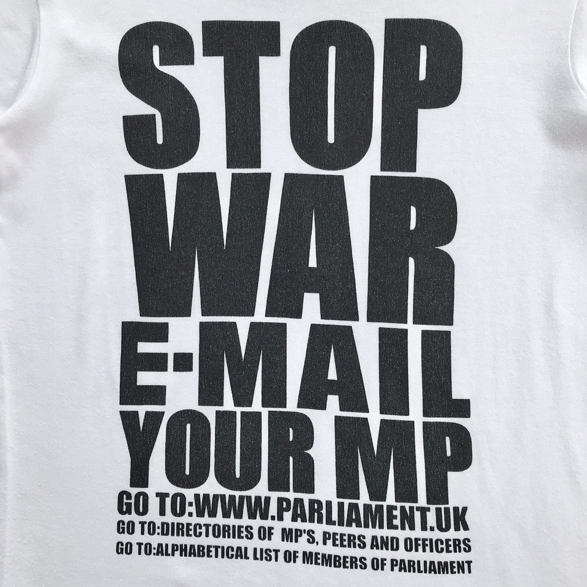 Katharine Hamnett London 2000's Katharine Hamnett " Stop War Email Your MP " T-Shirt Size US M / EU 48-50 / 2 - 5 Thumbnail