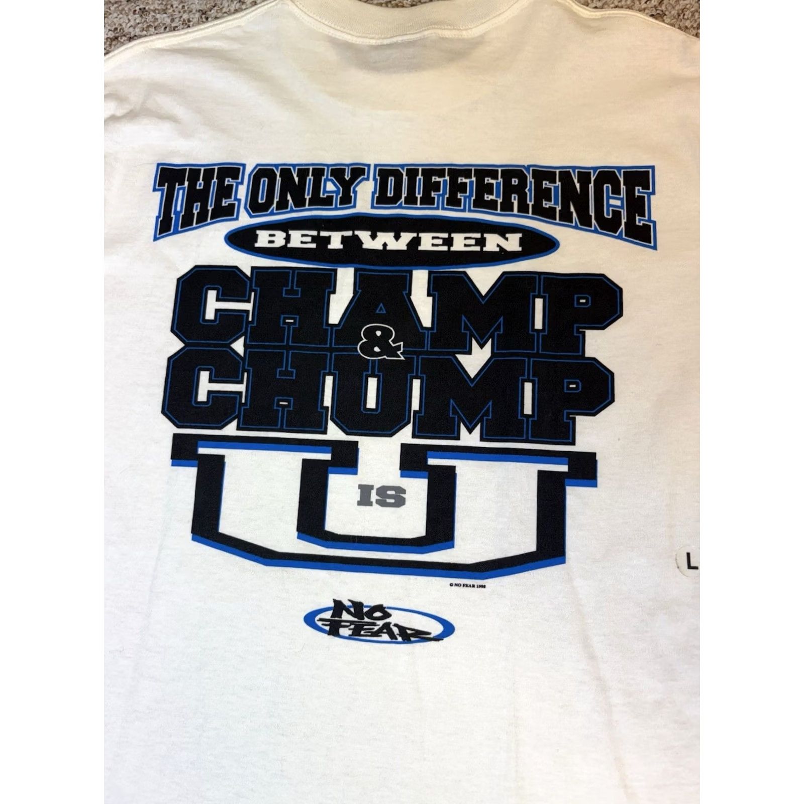 No Fear VINTAGE No Fear Champ & Chump Shirt Mens T-Shirt White 90s large NWT with tags, short sleeve Size US L / EU 52-54 / 3 - 2 Thumbnail