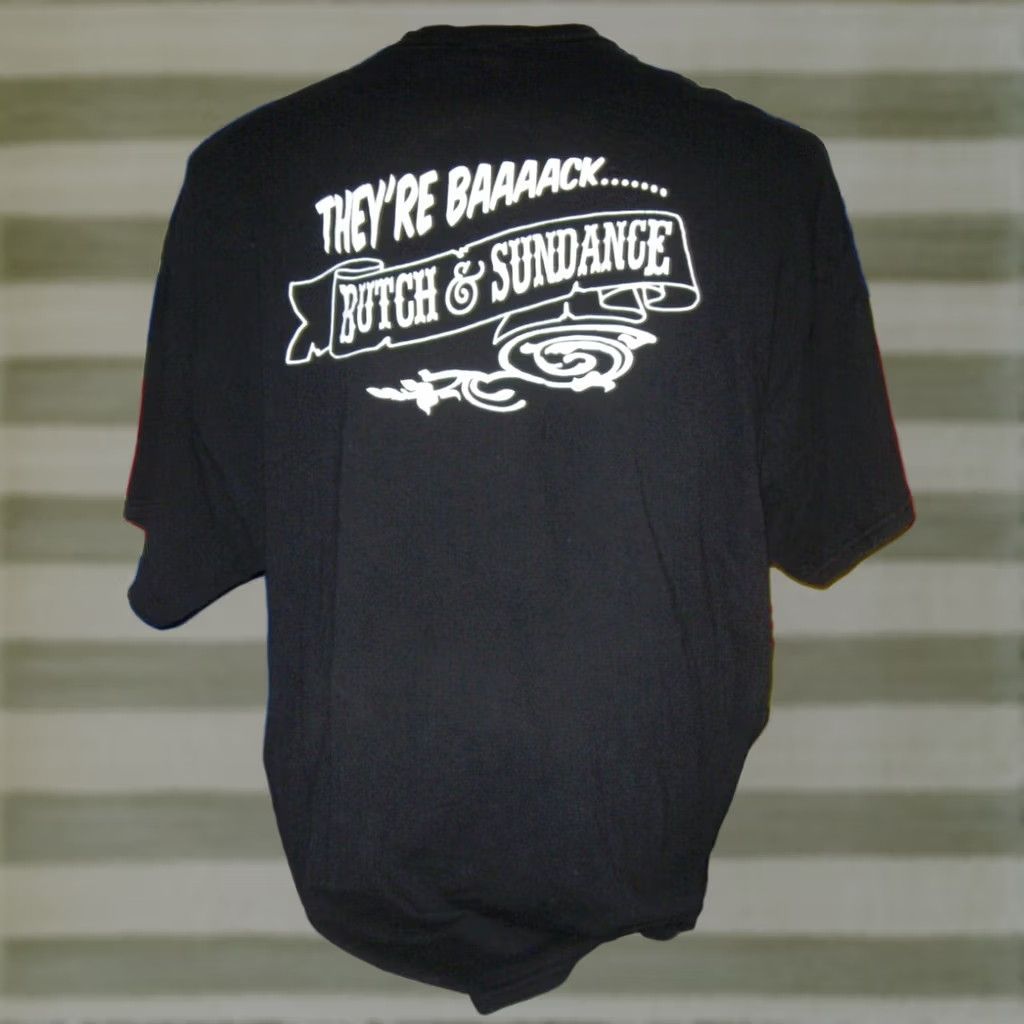 Gildan BUTCH & SUNDANCE They're Back T Shirt Men 2XL Black Gildan Cotton Graphic Print Logo Rock Music 2010s Mens Size US XXL / EU 58 / 5 - 1 Thumbnail