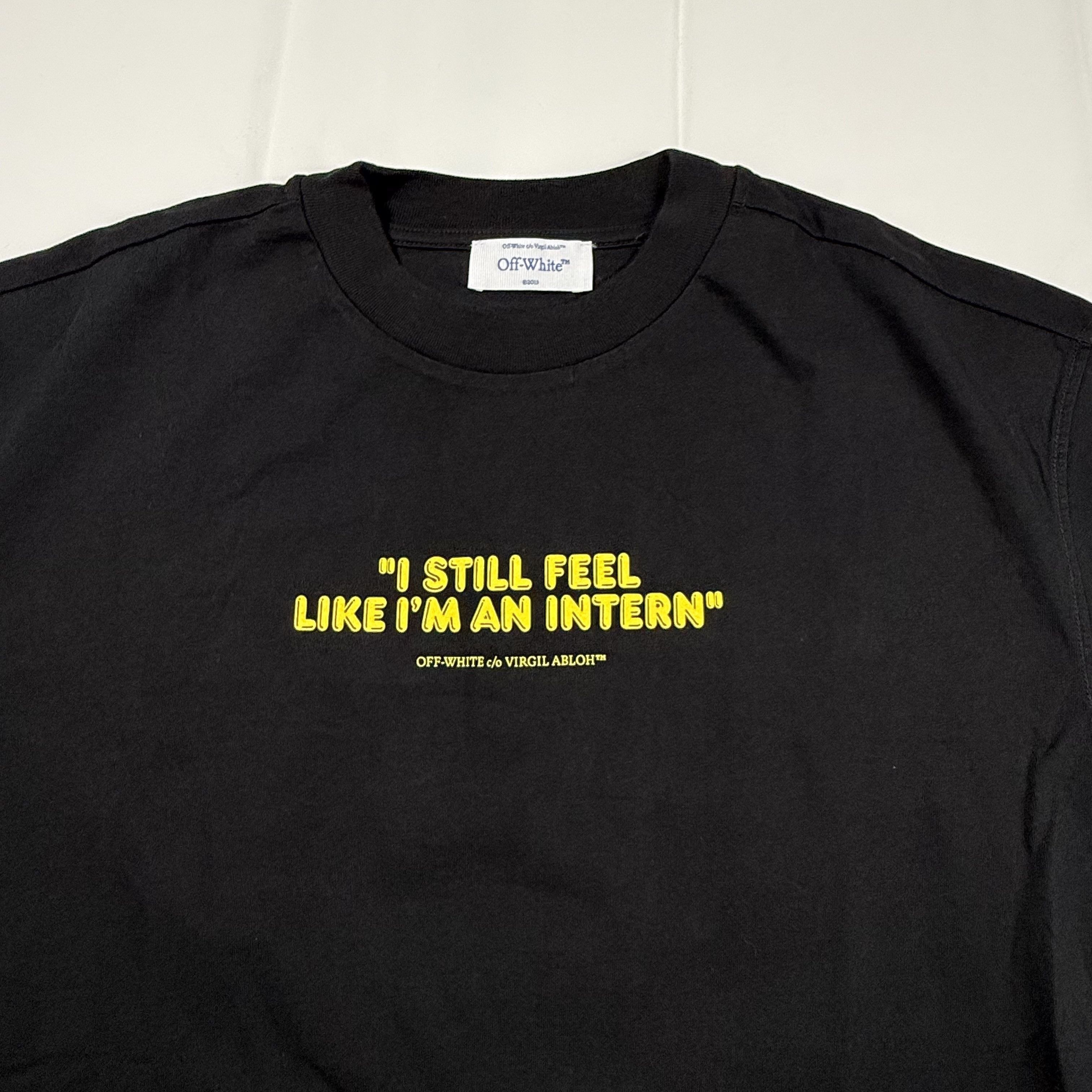 Off-White Off-White I Still Feel Like I'm An Intern Graphic Tee Size US S / EU 44-46 / 1 - 1 Thumbnail