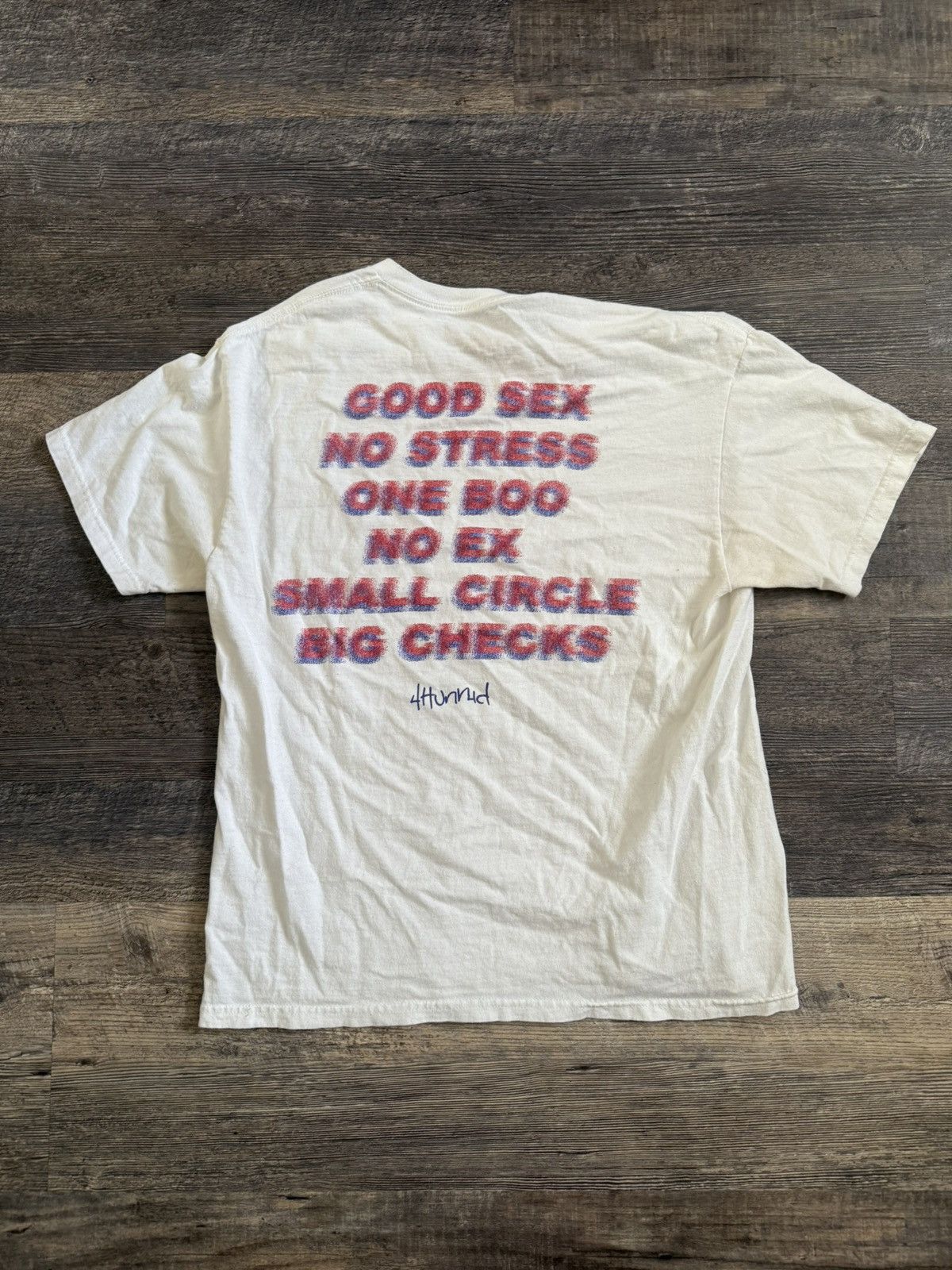 4HUNNID 4Hunnid Good sex no stress t shirt Size US M / EU 48-50 / 2 - 1 Thumbnail