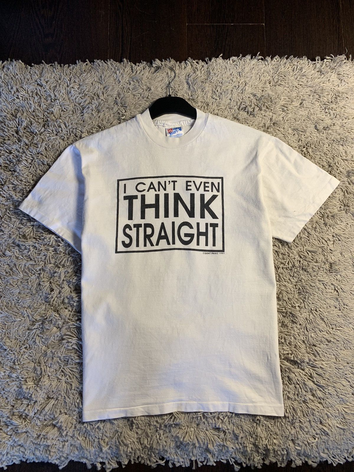 Vintage Don’t Panic 1992 “I can't even think straight”