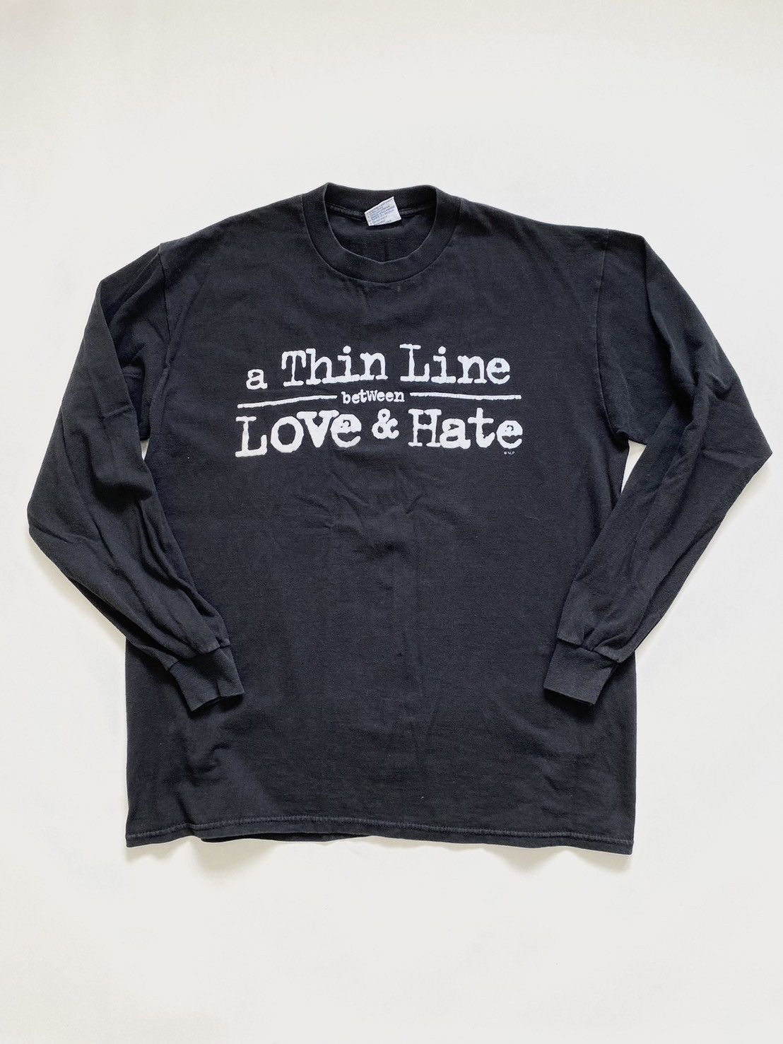 a Thin Line between Love & Hate Tee