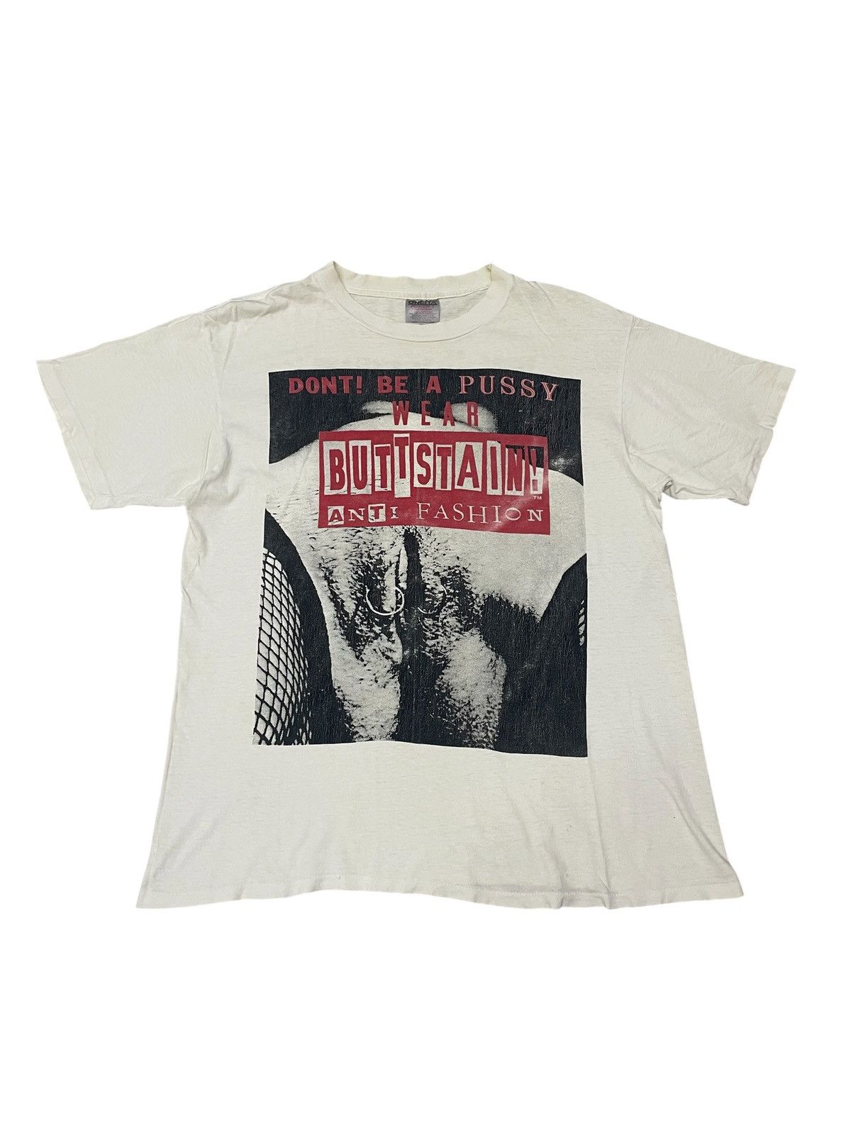 Vintage Vintage BUTTSTAIN! ANTI FASHION Dont Be A PU$$Y Wear Tshirt Size US L / EU 52-54 / 3 - 1 Thumbnail