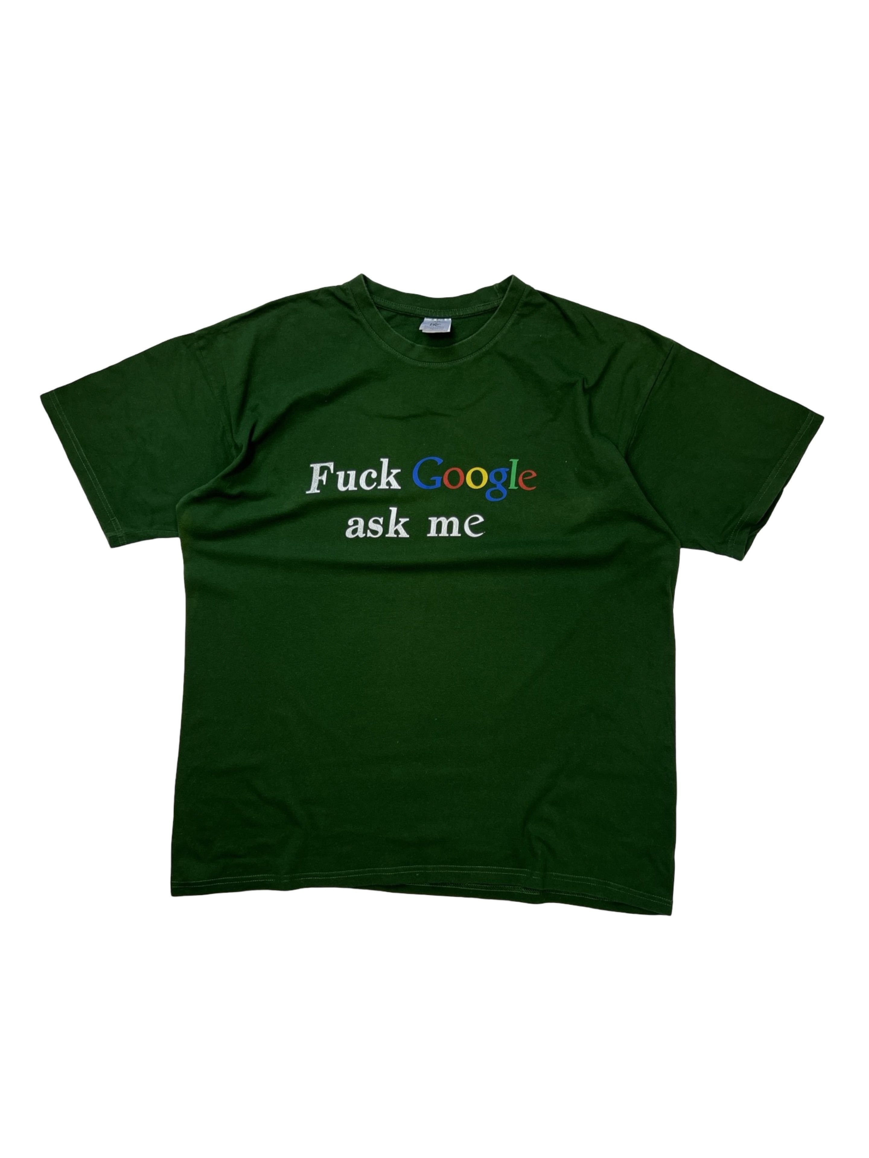 Vintage Fuck Google Ask Me Green Printed Tee Size US XL / EU 56 / 4 - 1 Thumbnail