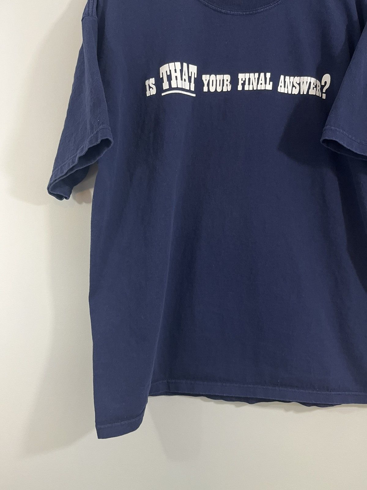 Vintage Is THAT Your Final Answer Faded Y2K Funny Tee Size US XL / EU 56 / 4 - 6 Thumbnail