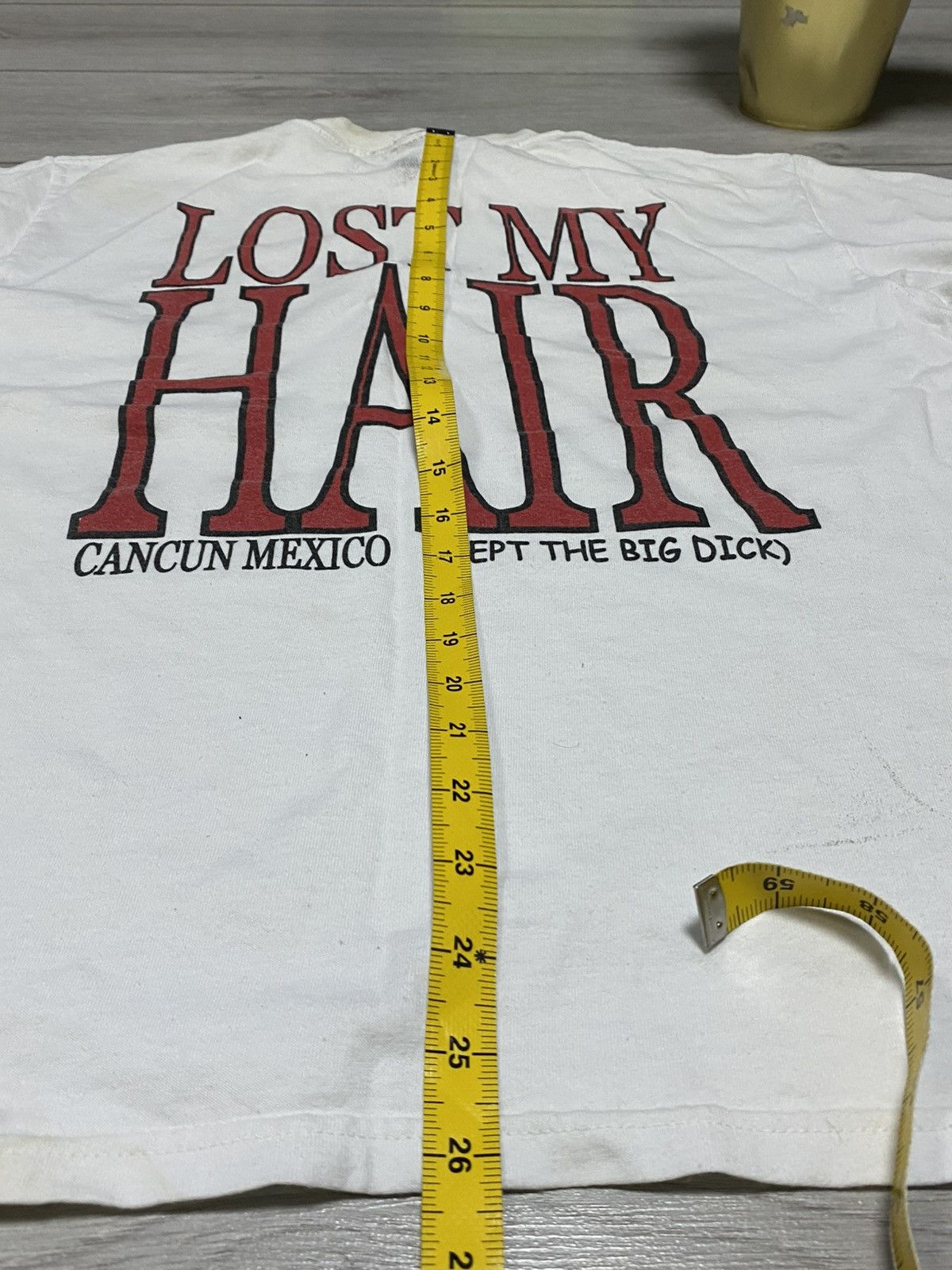 Vintage Lost my hair kept the big dick vintage tee cancun mexico Size US L / EU 52-54 / 3 - 7 Thumbnail