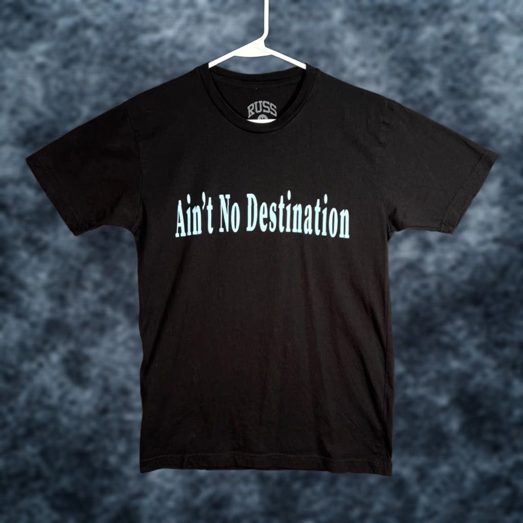 Vintage Russ Aint No Destination Black Tour T-Shirt Mens Medium Rapper Shirt Size US M / EU 48-50 / 2 - 1 Thumbnail