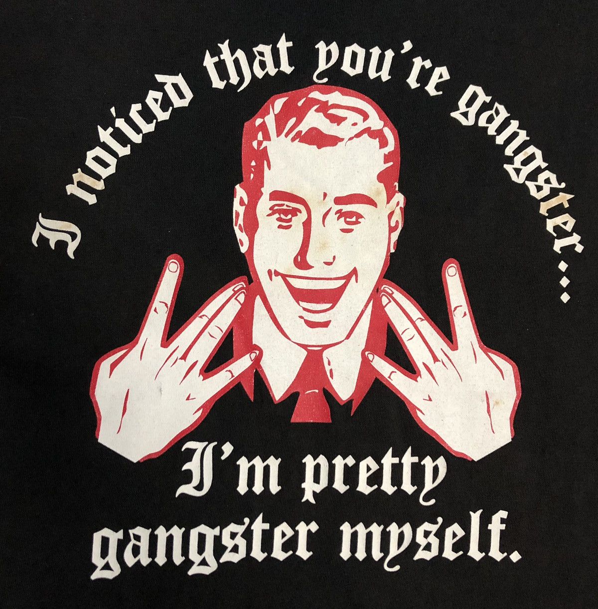Delta Vintage Weight I'm Pretty Gangster Myself T-Shirt Size US XL / EU 56 / 4 - 3 Thumbnail