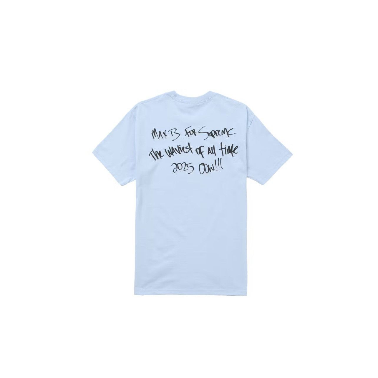 Supreme Supreme Max B Tee Powder Blue Size: Medium Size US M / EU 48-50 / 2 - 2 Thumbnail