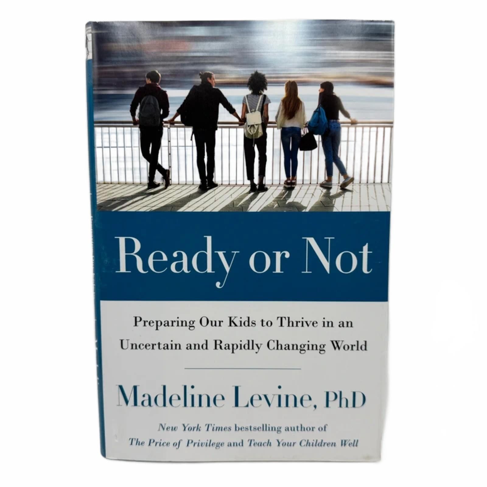 Other Ready or Not Preparing Our Kids to Thrive - Madeline Levine Size ONE SIZE - 1 Thumbnail