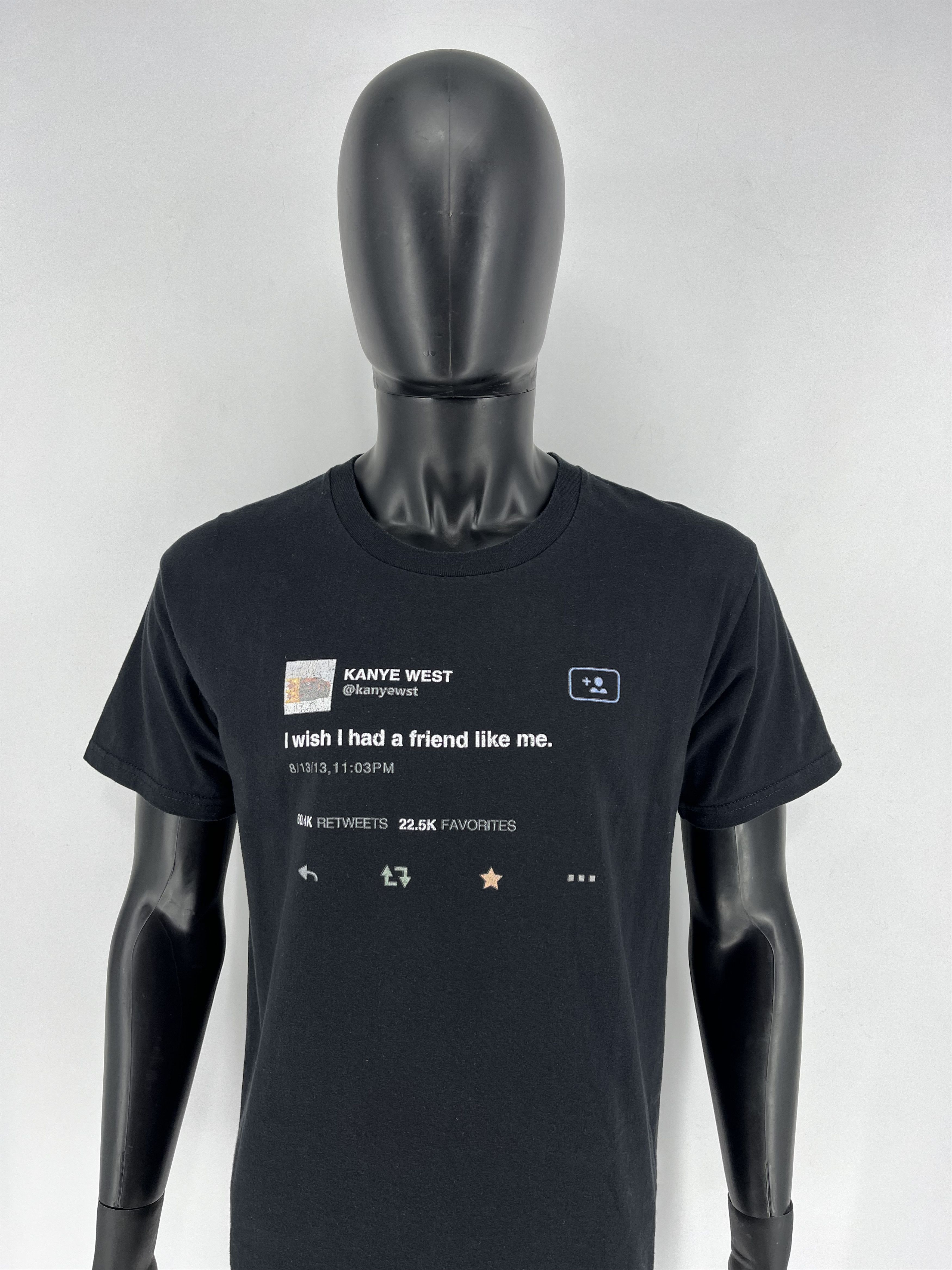 Band Tees × Rap Tees Y2K "I Wish I had A Friend Like Me" Kanye West Tweet Size US L / EU 52-54 / 3 - 1 Thumbnail