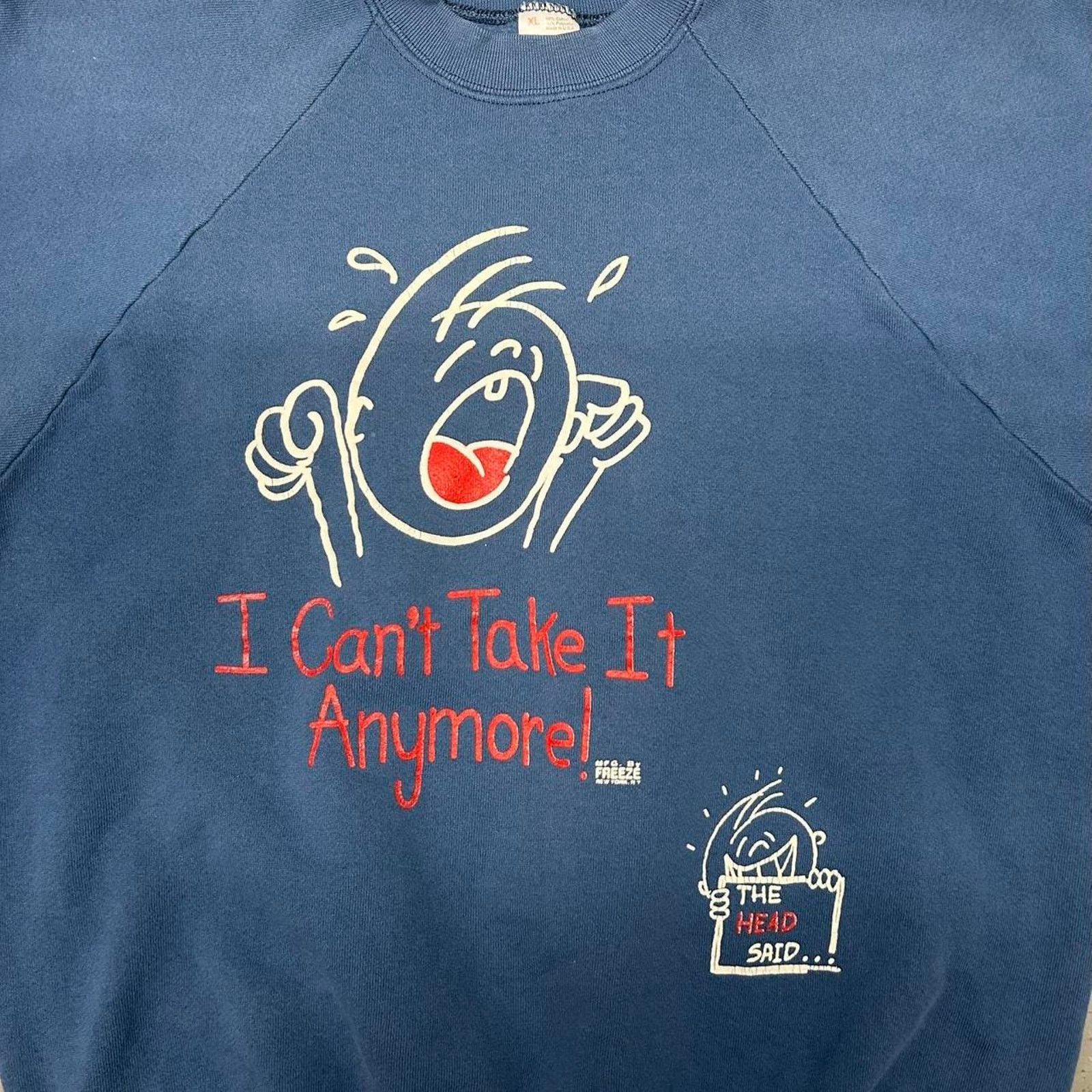 Fruit Of The Loom 80s navy blue crewneck sweatshirt "I Can't Take It Anymore" Size US XL / EU 56 / 4 - 2 Thumbnail