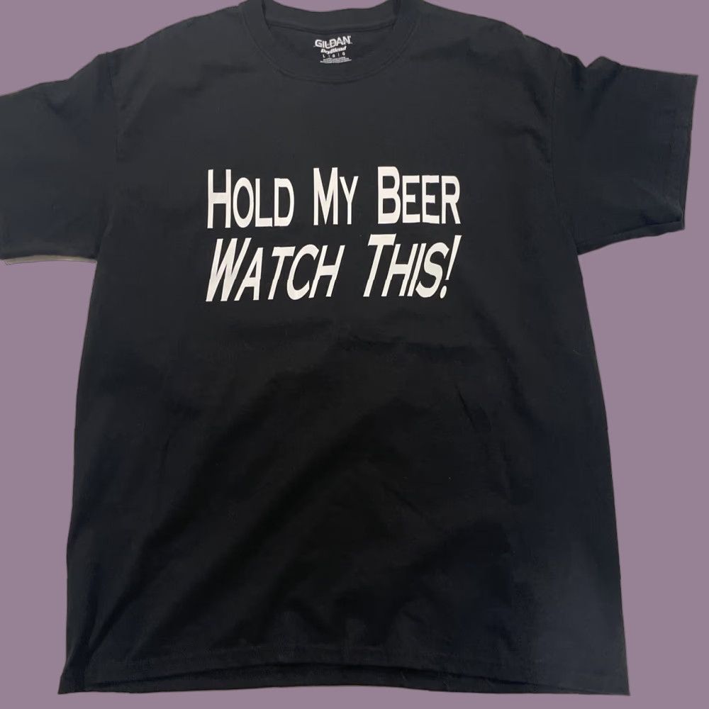 Fruit Of The Loom Hold My Beer And Watch This Funny Black T-Shirt Mens Size L Graphic Tee Size US L / EU 52-54 / 3 - 1 Thumbnail
