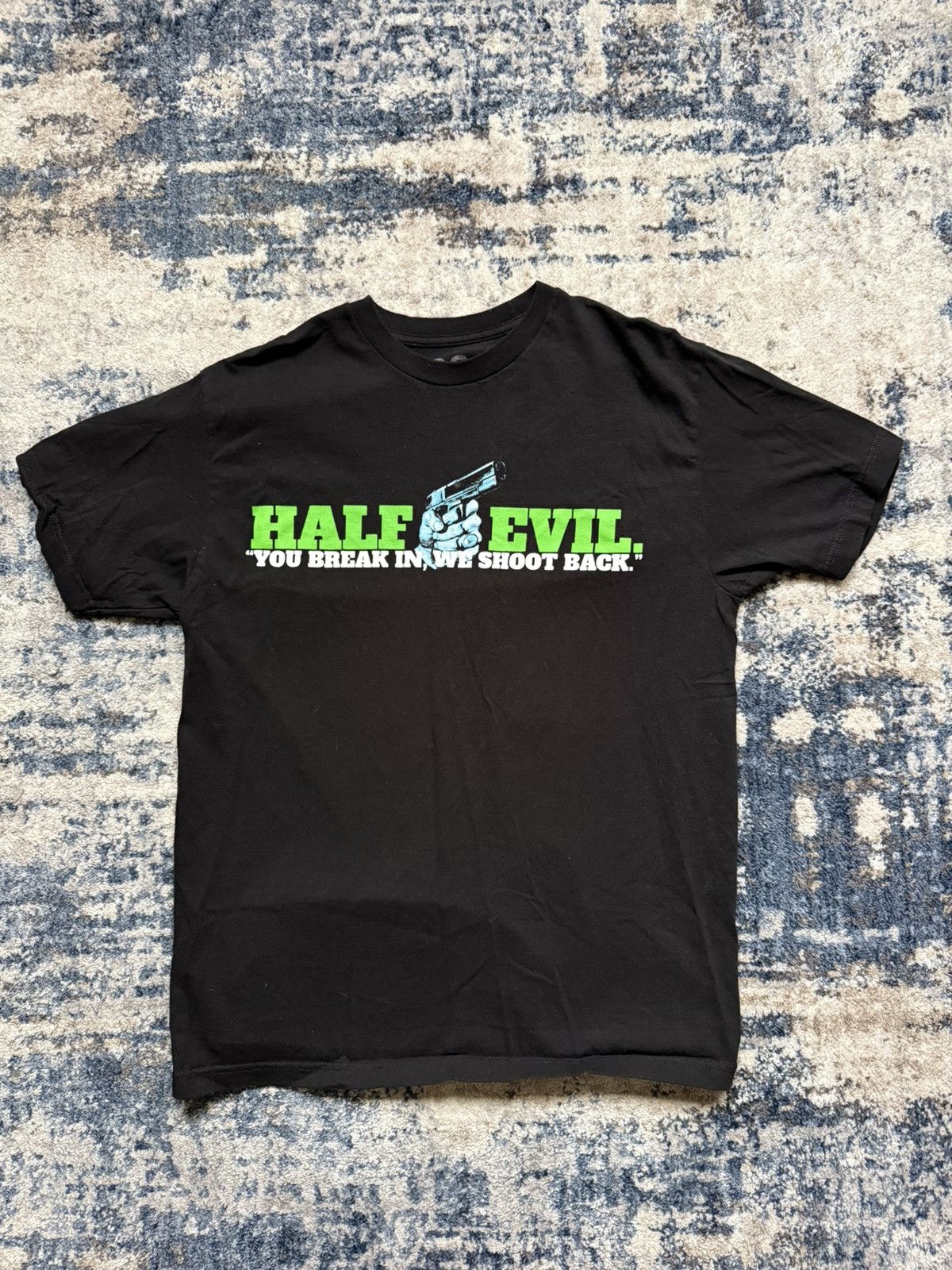 Half Evil Half Evil "YOU BREAK IN, WE SHOOT BACK" Size US L / EU 52-54 / 3 - 1 Thumbnail
