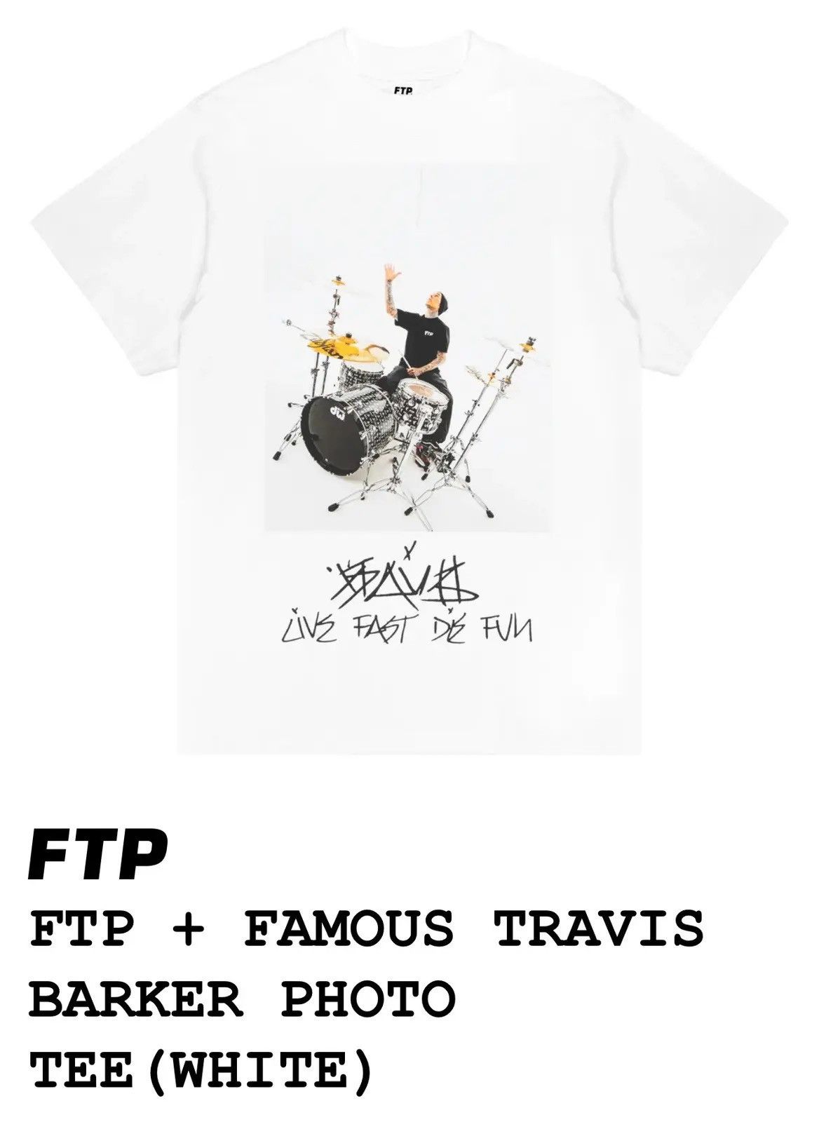 Fuck The Population FTP x Famous Travis Barker Tee - White (L) Size US L / EU 52-54 / 3 - 1 Thumbnail