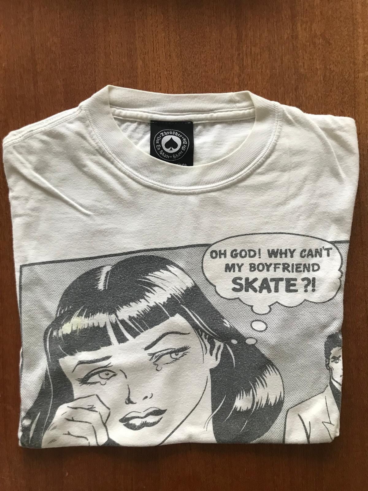 Thrasher Vintage THRASHER "Boyfriend Can't Sk8" 1989 Size US S / EU 44-46 / 1 - 3 Thumbnail