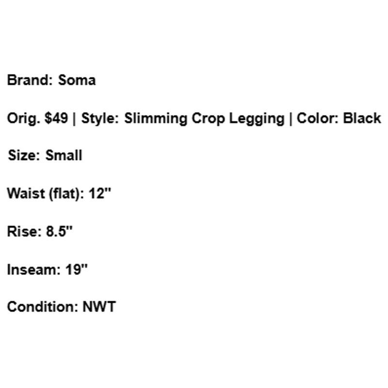 Other NWT Soma Crop Legging Black Pull On Stretch Slimming Basic S Size 24" / US 00 / IT 34 - 8 Thumbnail