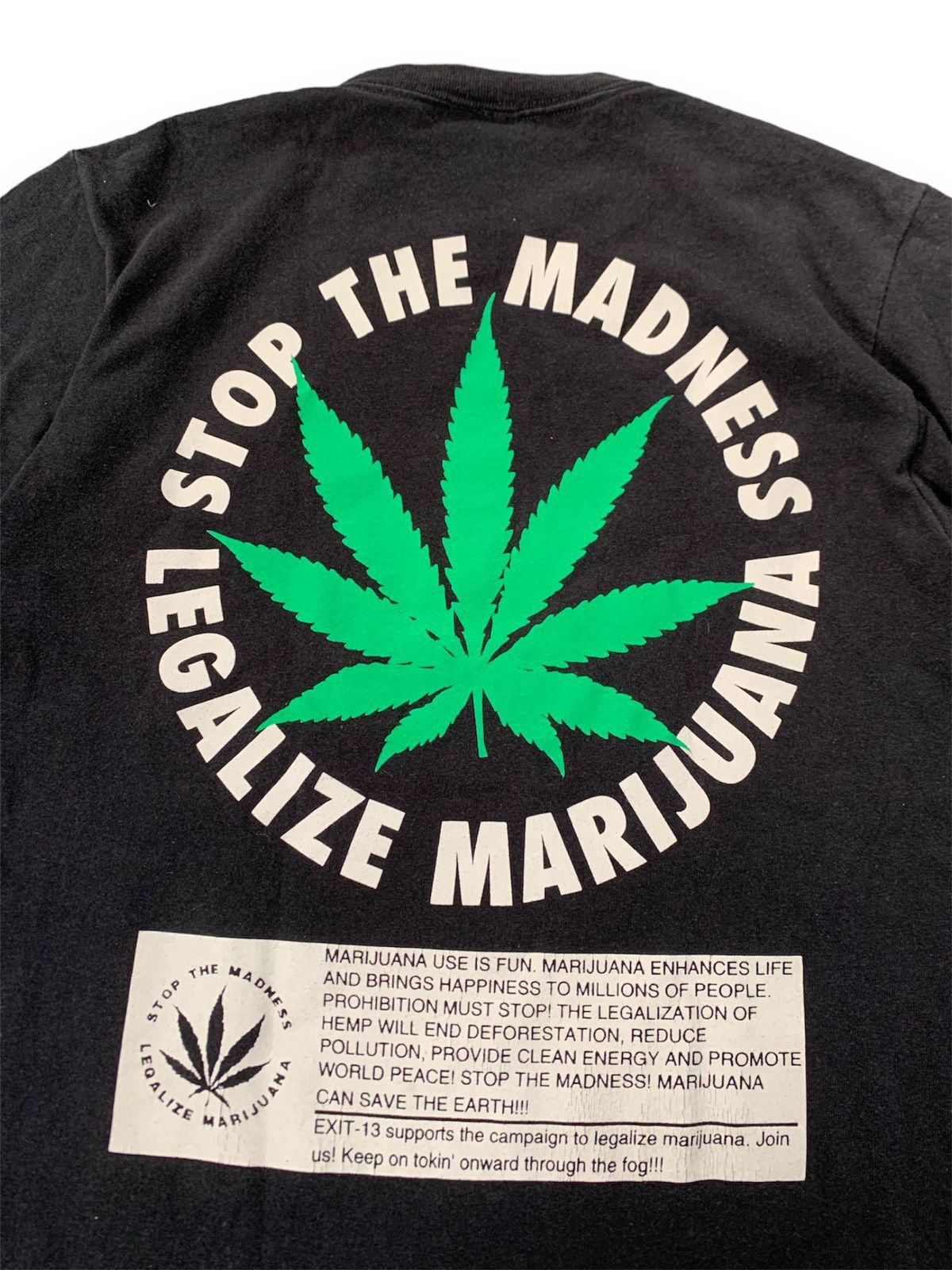 Band Tees × Vintage Vintage 00s Exit 13 Stop The Madness Legalize Marijuana Tee Size US S / EU 44-46 / 1 - 3 Thumbnail