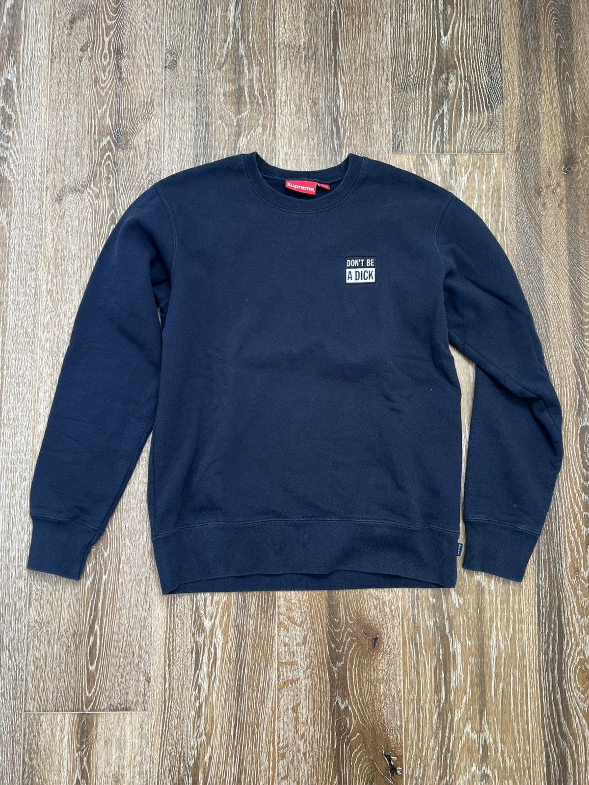 Supreme Supreme dont be a dick crewneck Size US M / EU 48-50 / 2 - 1 Thumbnail