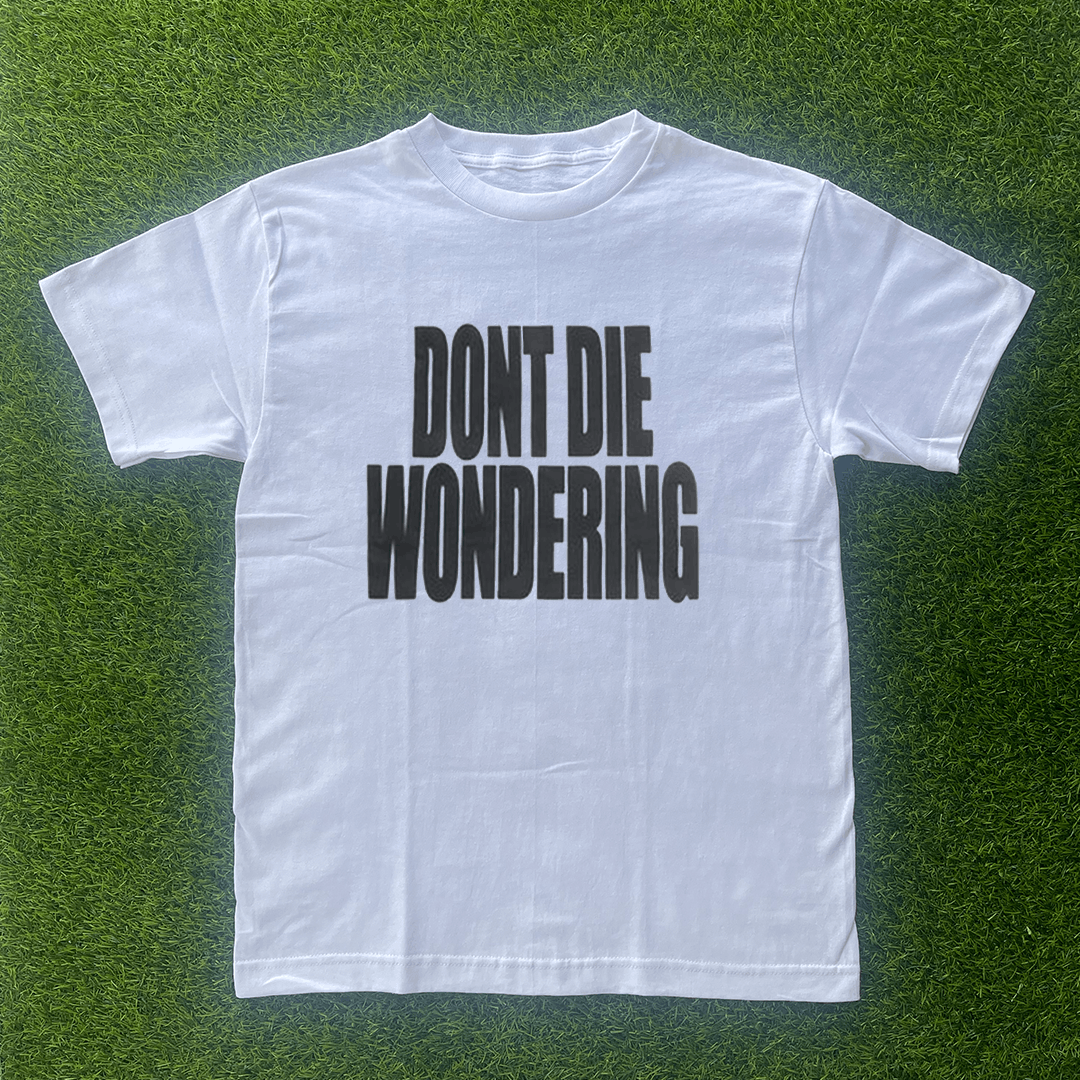 Vintage DON'T DIE WONDERING TSHIRT Size US S / EU 44-46 / 1 - 1 Preview