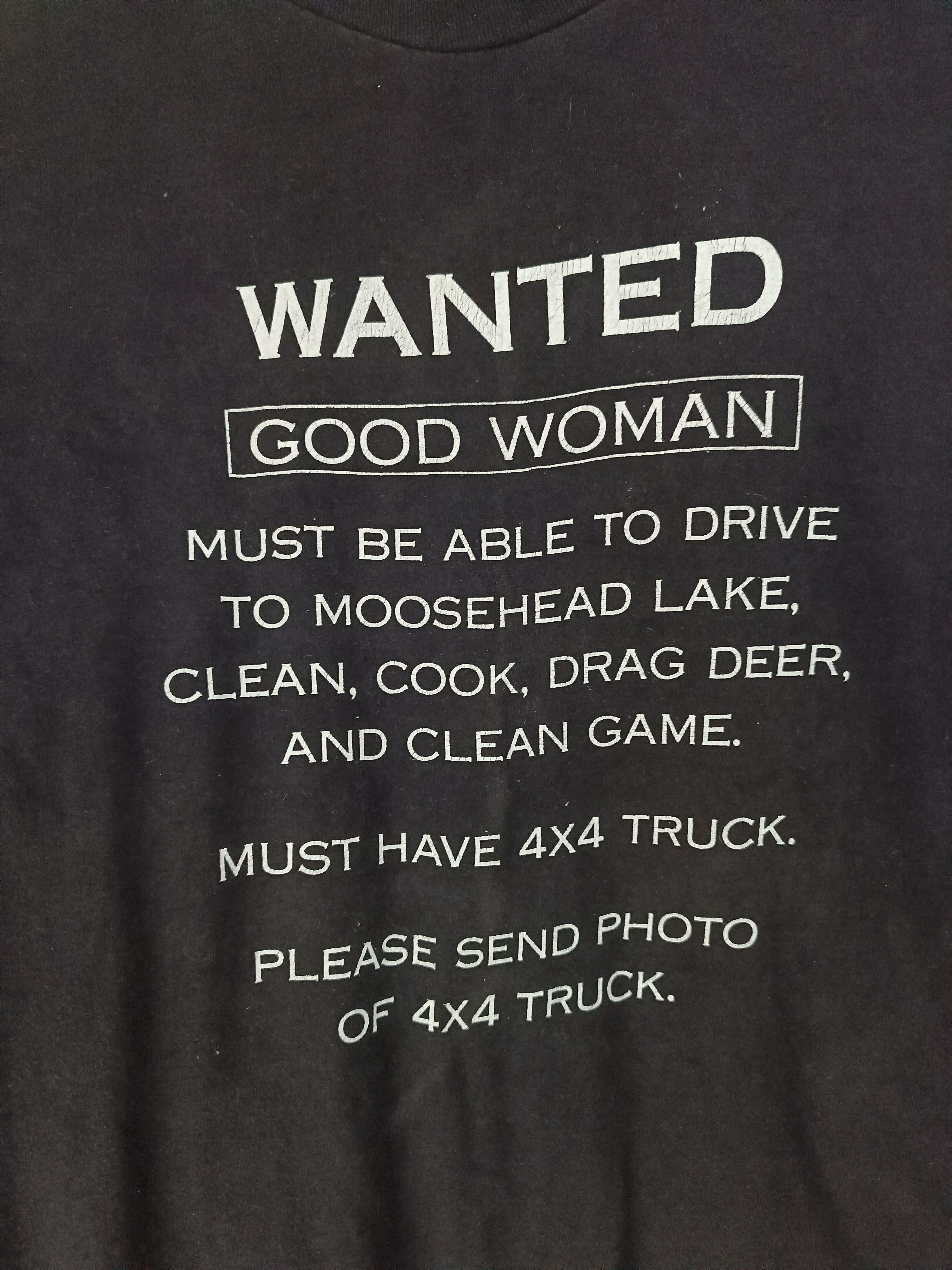 Other VINTAGE 90'S WANTED GOOD WOMAN HUMOR ADULT FUNNY TEE TRUCK Size US XL / EU 56 / 4 - 10 Thumbnail