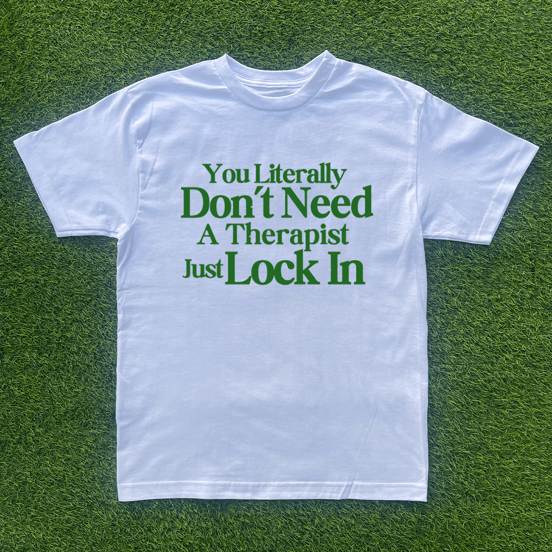 Vintage YOU DON'T NEED A THERAPIST, JUST LOCK IN TSHIRT Size US M / EU 48-50 / 2 - 1 Preview