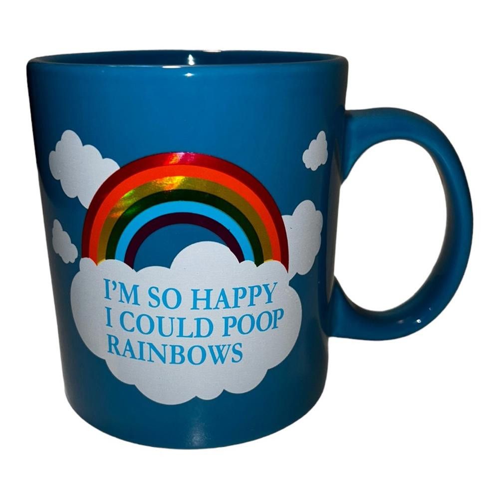 Designer I’m So Happy I Could Poop Rainbows’ Coffee Mug Size ONE SIZE - 1 Thumbnail