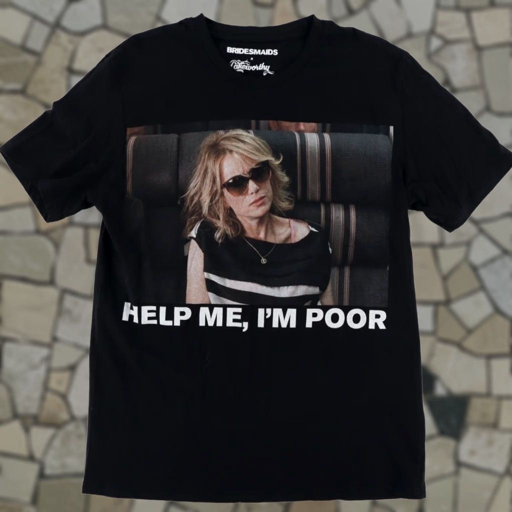 Vintage Bridesmaids x Cakeworthy Help Me I'm Poor T-Shirt Black Men's XL Shirt Size US XL / EU 56 / 4 - 1 Thumbnail
