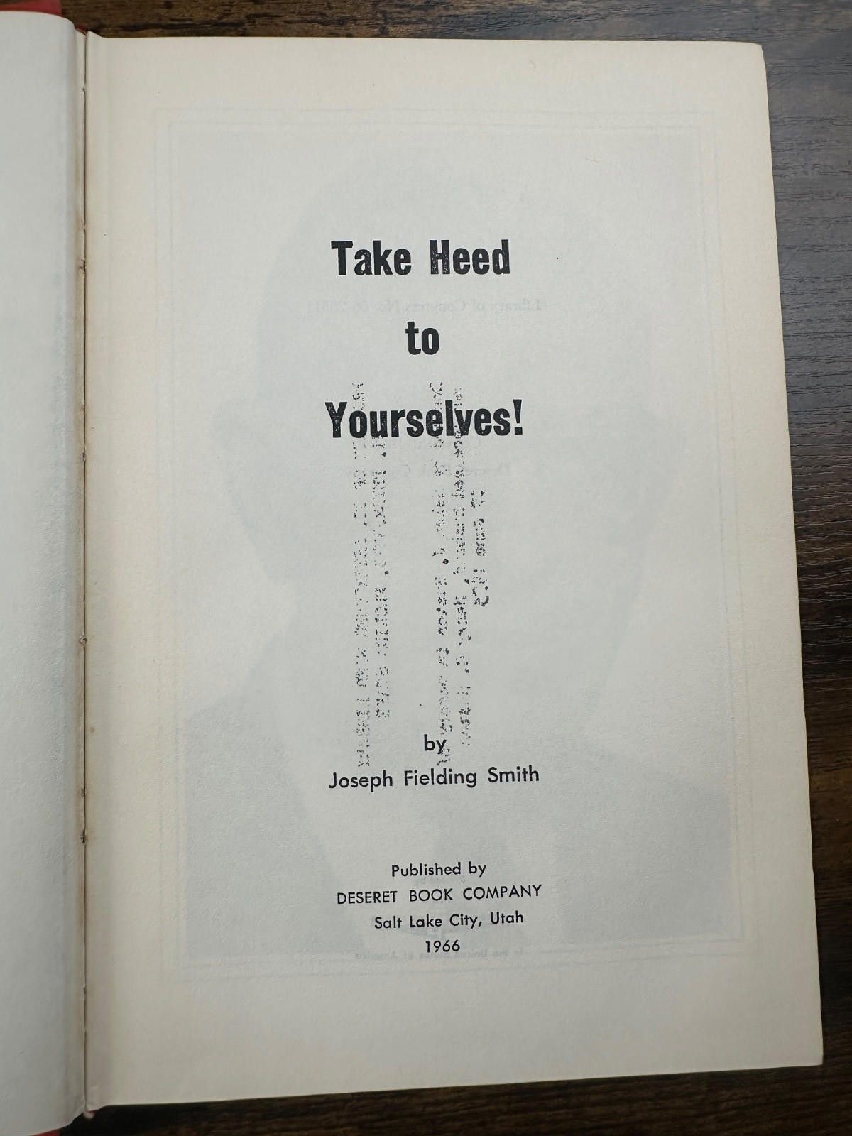 Other "Take Heed to Yourselves" by Joseph Fielding Smith 1966 Size ONE SIZE - 9 Thumbnail