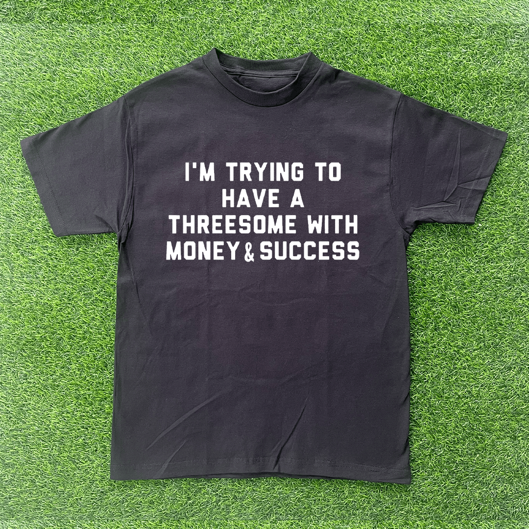 Vintage I WANT A THREESOME WITH MONEY & SUCCESS TSHIRT Size US M / EU 48-50 / 2 - 1 Preview