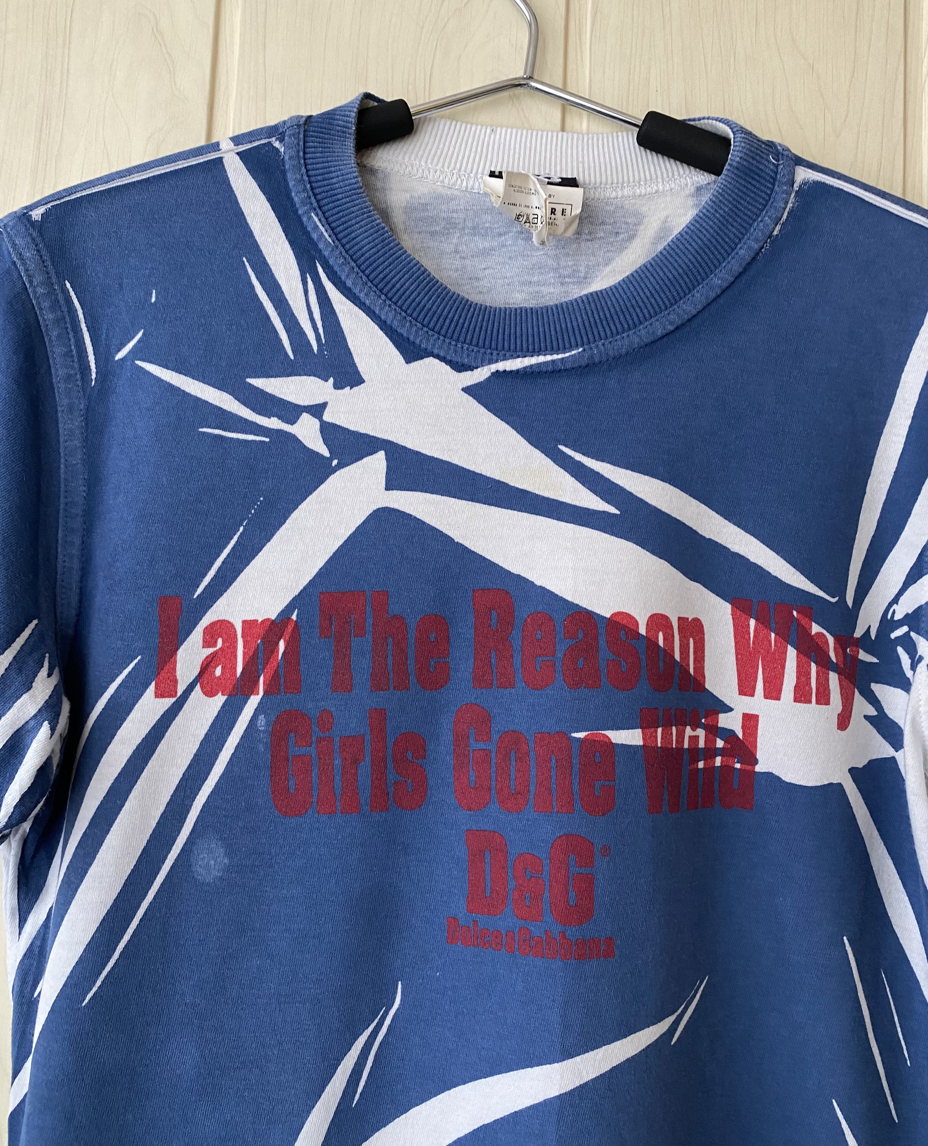 Dolce & Gabbana Dolce & Gabbana i'm the reason why girls gone wild tee Size US S / EU 44-46 / 1 - 7 Thumbnail