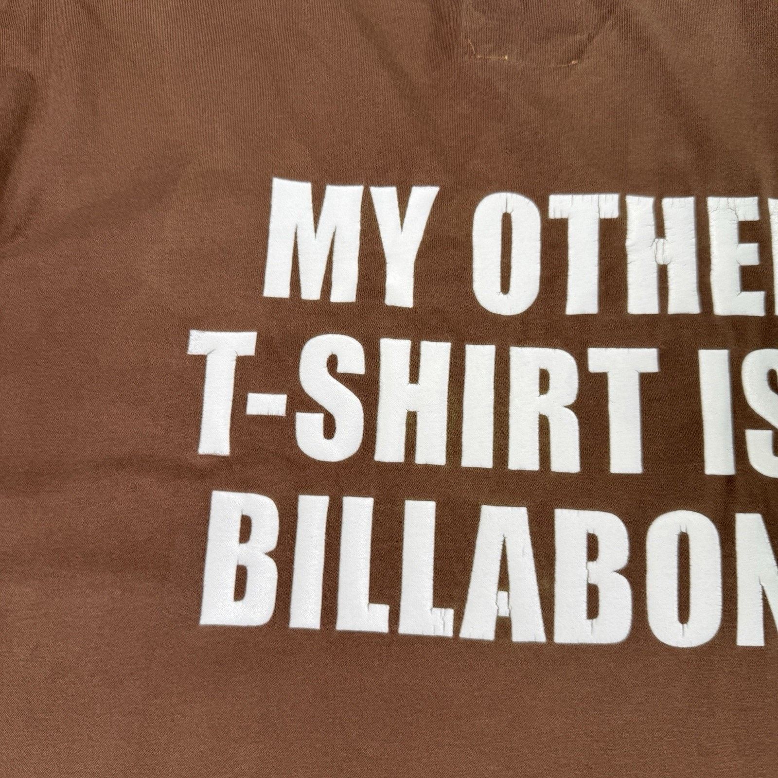 Mambo Mambo 2003 My Other T Shirt IS A Billabong Size M Brown Size US M / EU 48-50 / 2 - 15 Thumbnail