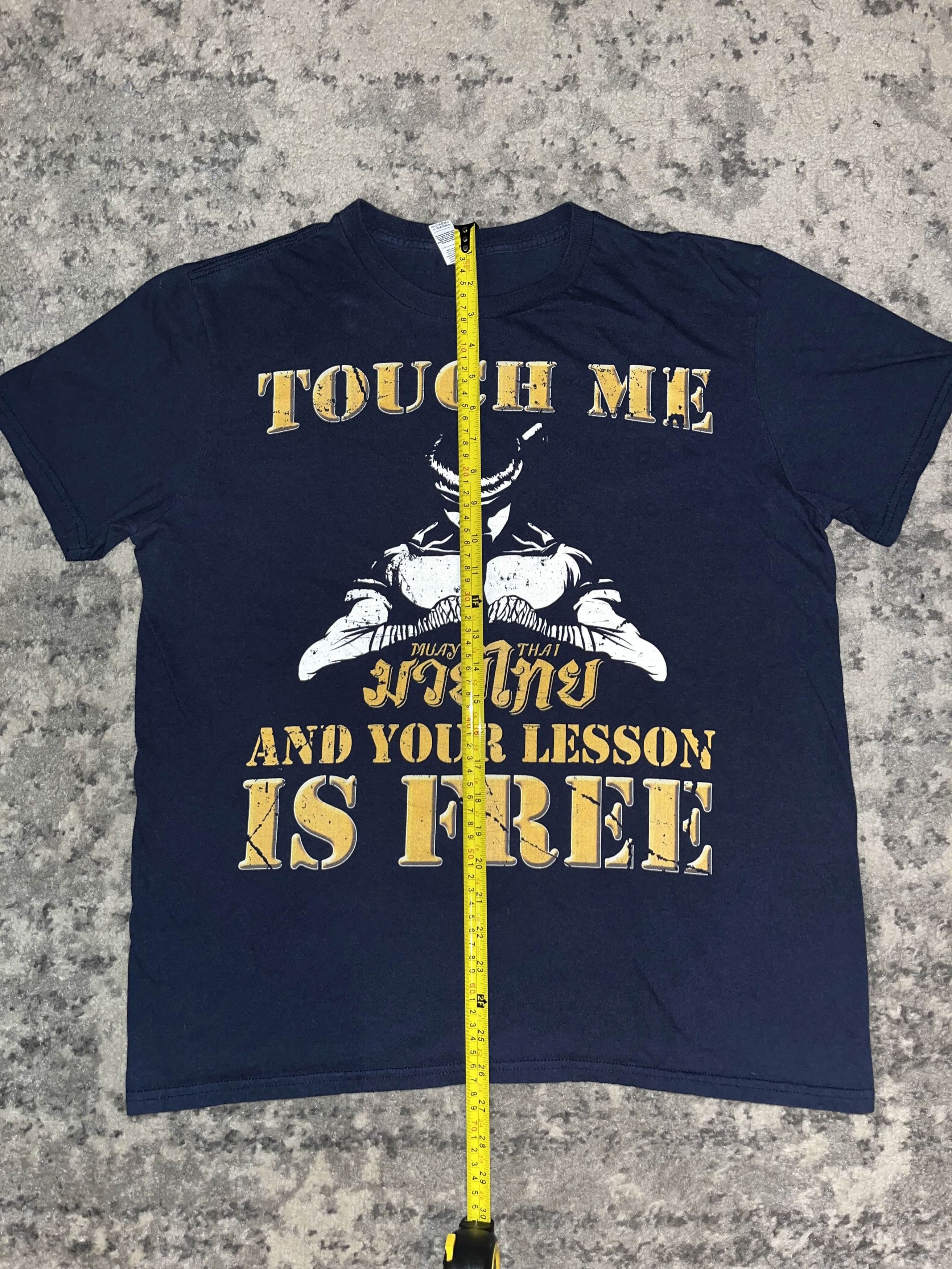 UFC Muay Thai Touch Me, and Your Lesson Is Free Shirt Size US L / EU 52-54 / 3 - 4 Thumbnail