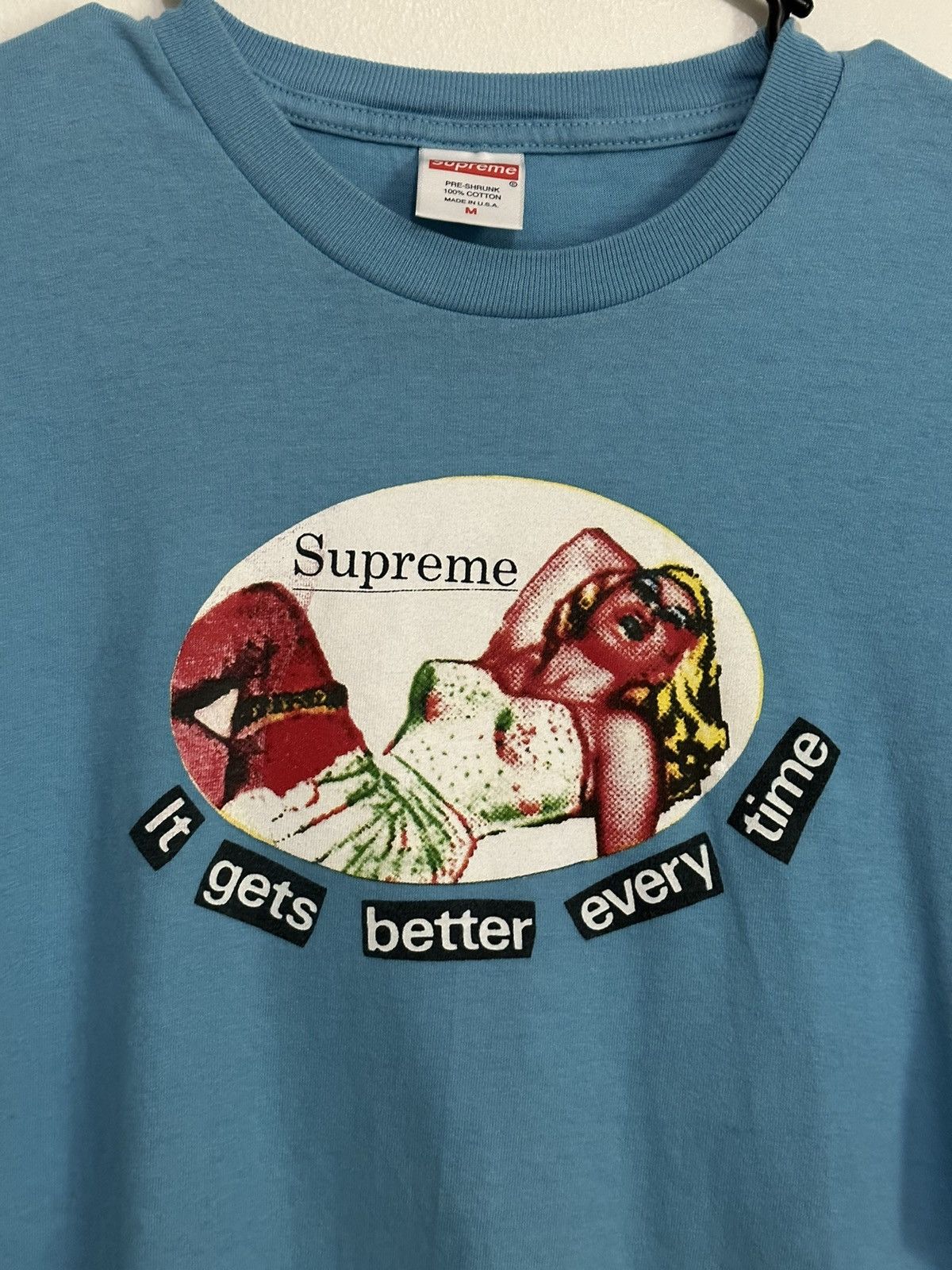 Supreme Supreme It Gets Better Every Time Tee Size US M / EU 48-50 / 2 - 2 Thumbnail